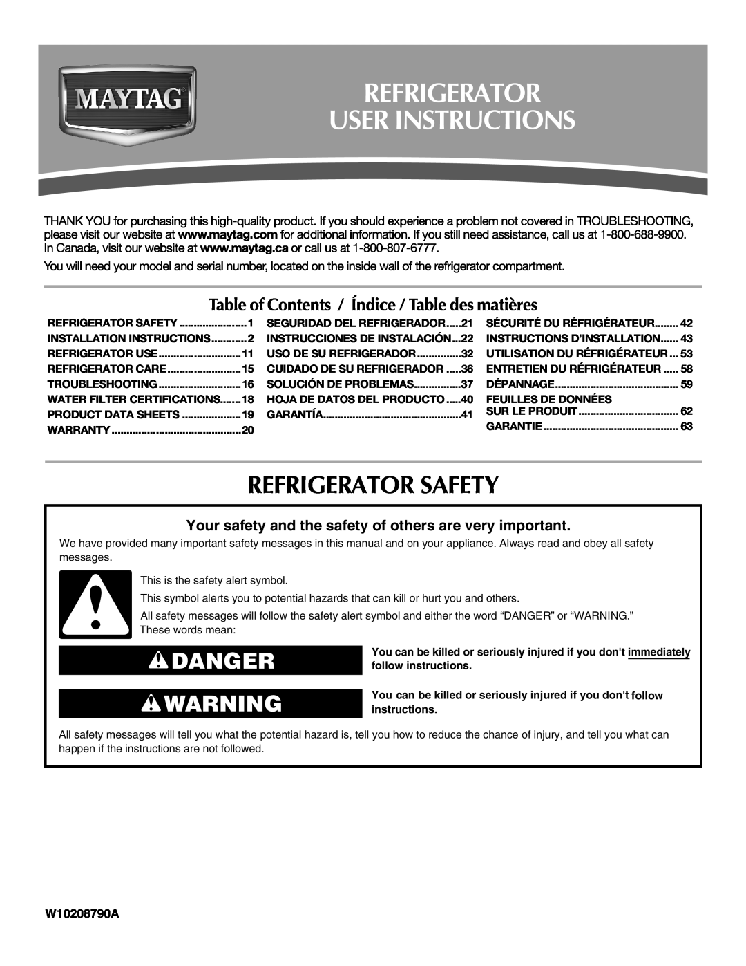 Maytag MFD2562VEW installation instructions Refrigerator User Instructions, Refrigerator Safety, Danger, W10208790A 