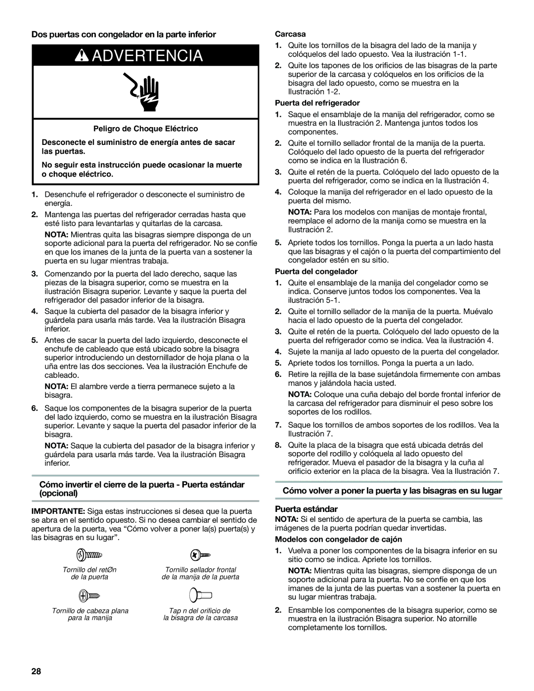 Maytag MFF2558VEM, W10366207A installation instructions Carcasa, Puerta del refrigerador, Puerta del congelador 