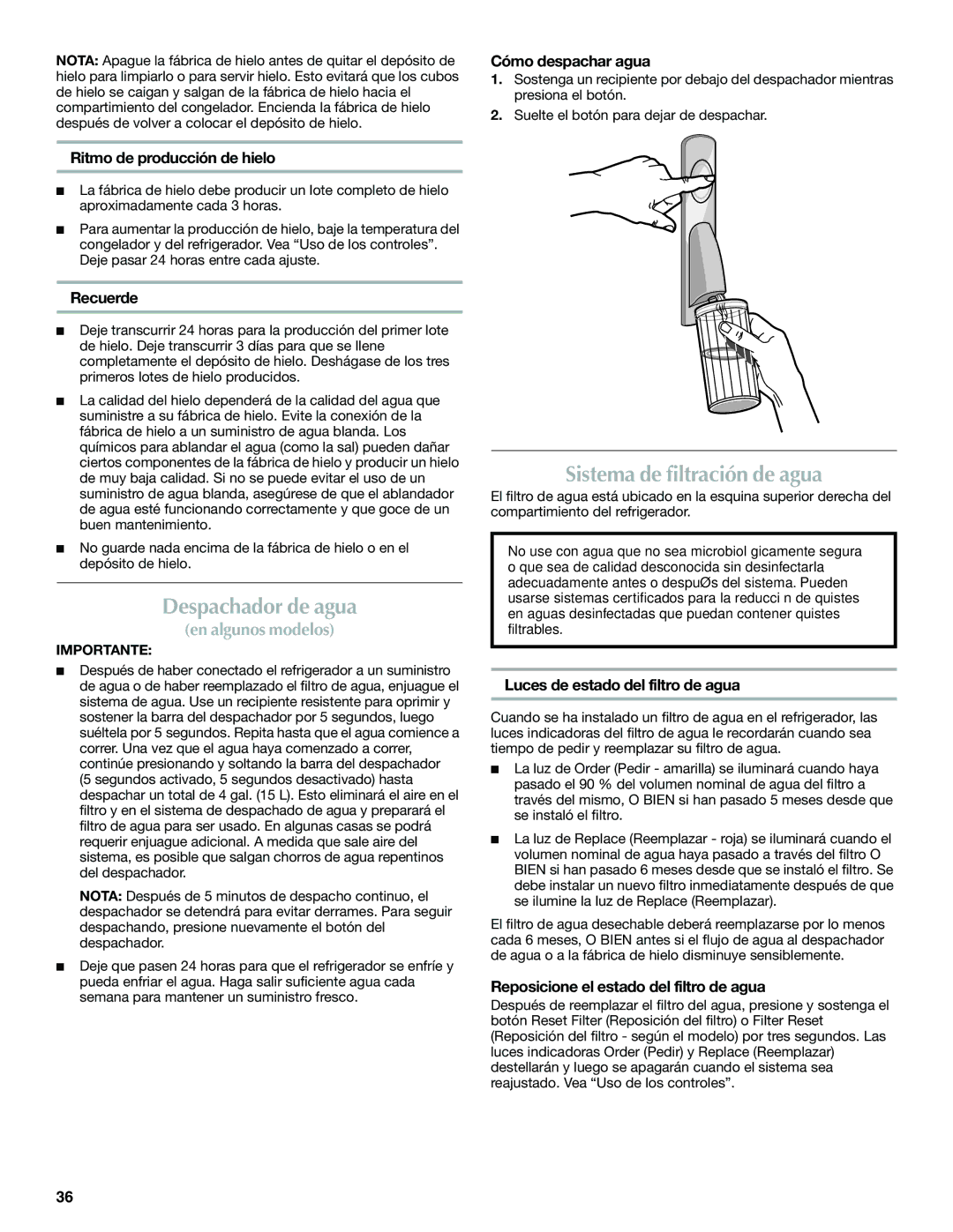 Maytag MFF2558VEM, W10366207A installation instructions Despachador de agua, Sistema de filtración de agua 