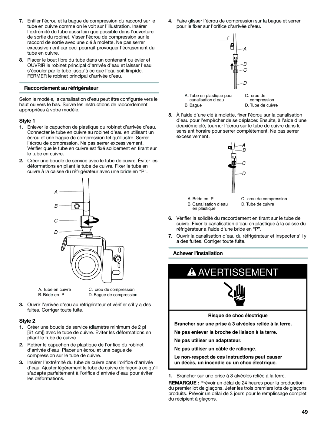 Maytag W10366207A, MFF2558VEM installation instructions Raccordement au réfrigérateur, Achever l’installation 