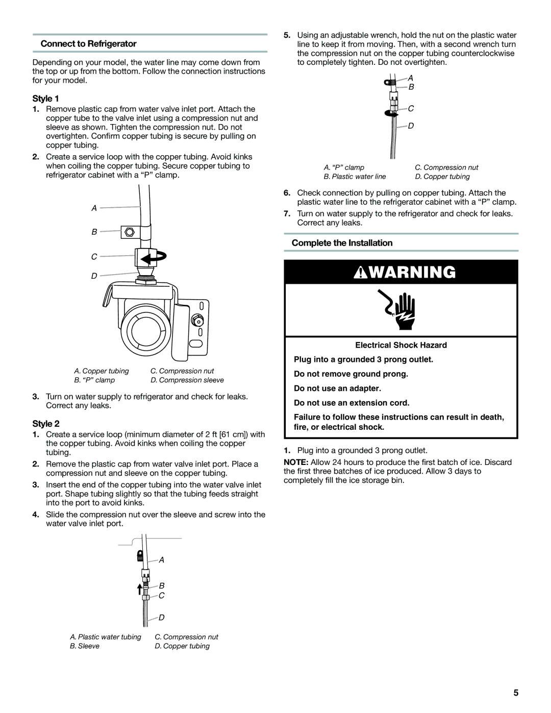 Maytag W10366207A, MFF2558VEM installation instructions Connect to Refrigerator, Style, Complete the Installation 