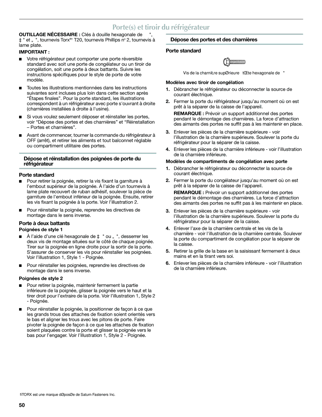 Maytag MFF2558VEM, W10366207A installation instructions Portes et tiroir du réfrigérateur, Porte à deux battants 