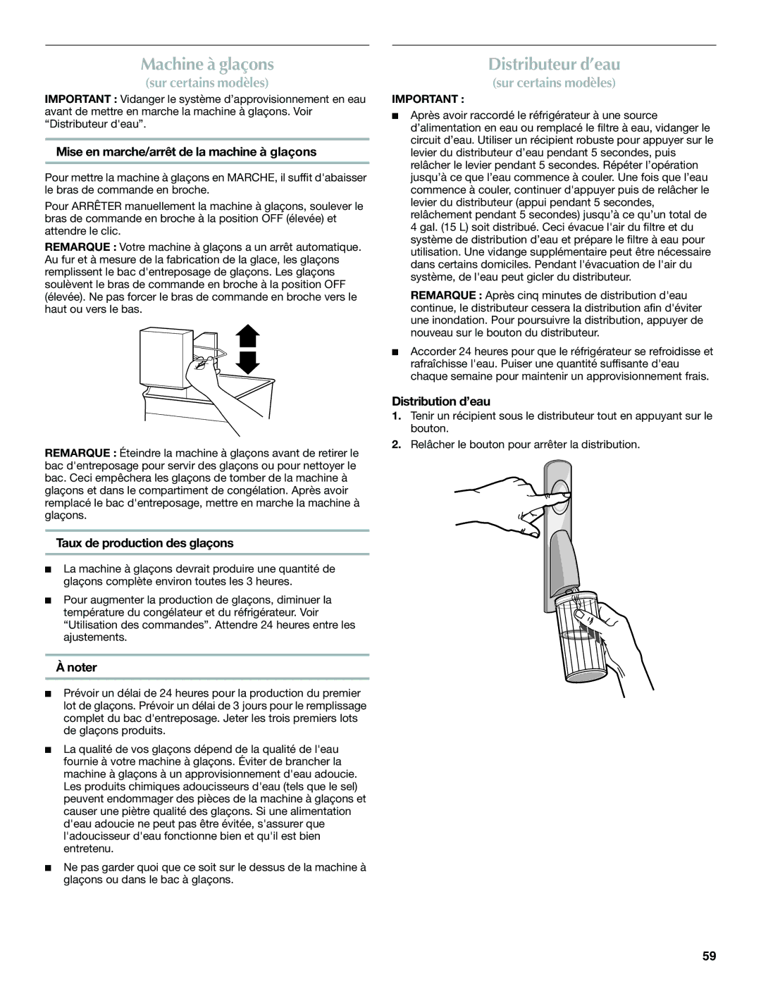 Maytag W10366207A Machine à glaçons, Distributeur d’eau, Mise en marche/arrêt de la machine à glaçons, Distribution d’eau 