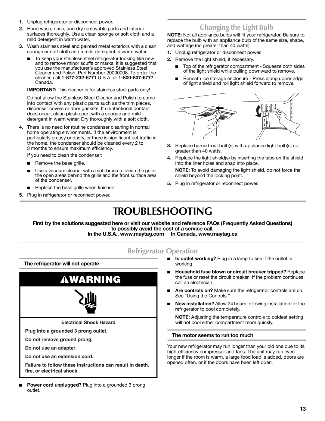 Maytag MFI2067AEW Troubleshooting, Changing the Light Bulb, Refrigerator Operation, Refrigerator will not operate 