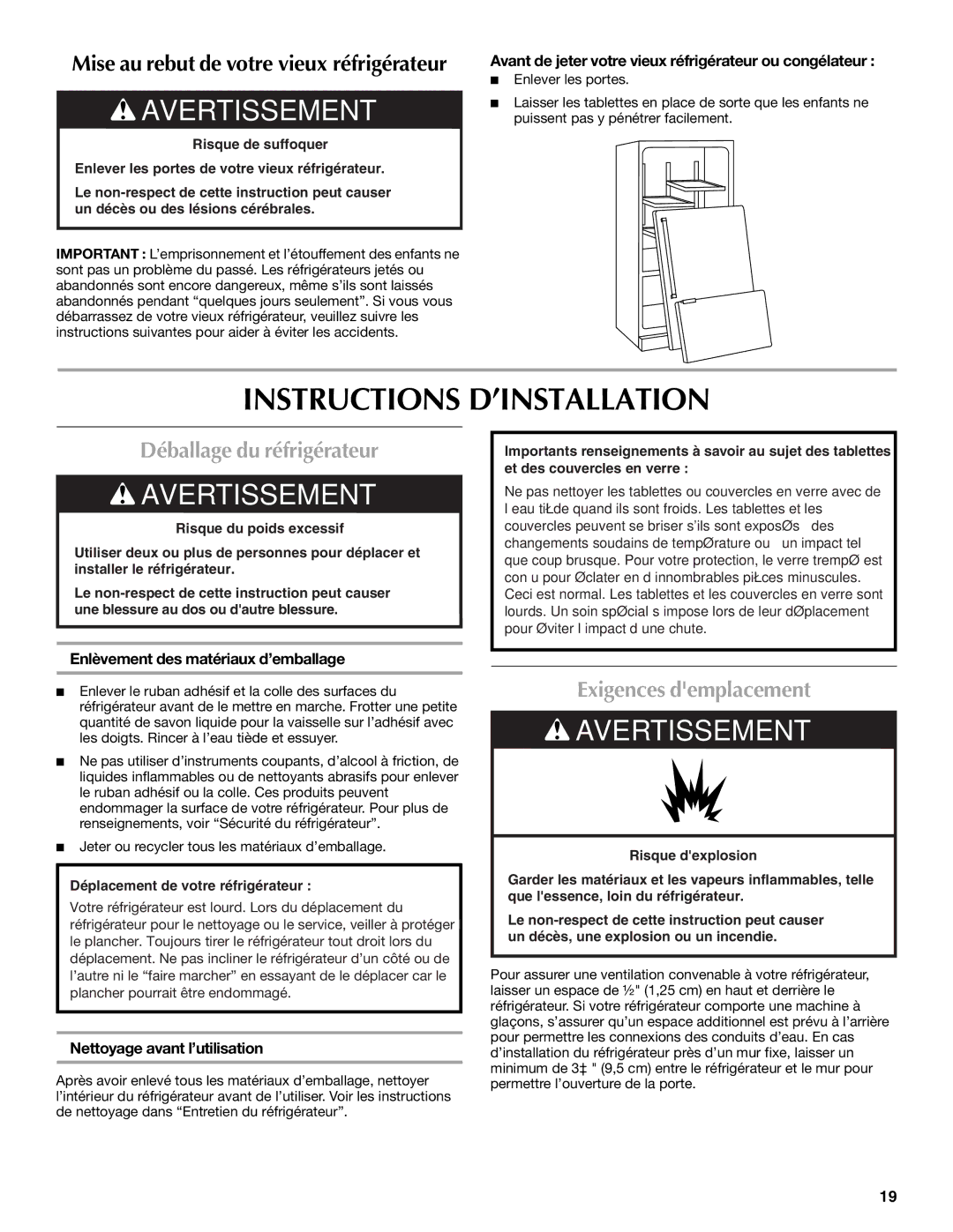 Maytag MFI2067AEW installation instructions Instructions D’INSTALLATION, Déballage du réfrigérateur, Exigences demplacement 