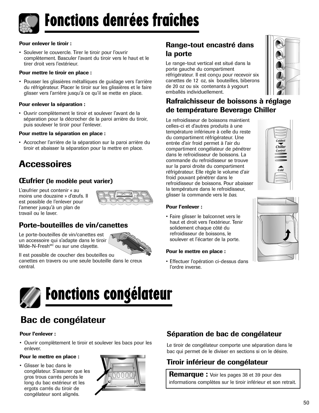 Maytag MFI2266AEW Fonctions congélateur, Accessoires, Bac de congélateur, Porte-bouteilles de vin/canettes, tout, encastré 