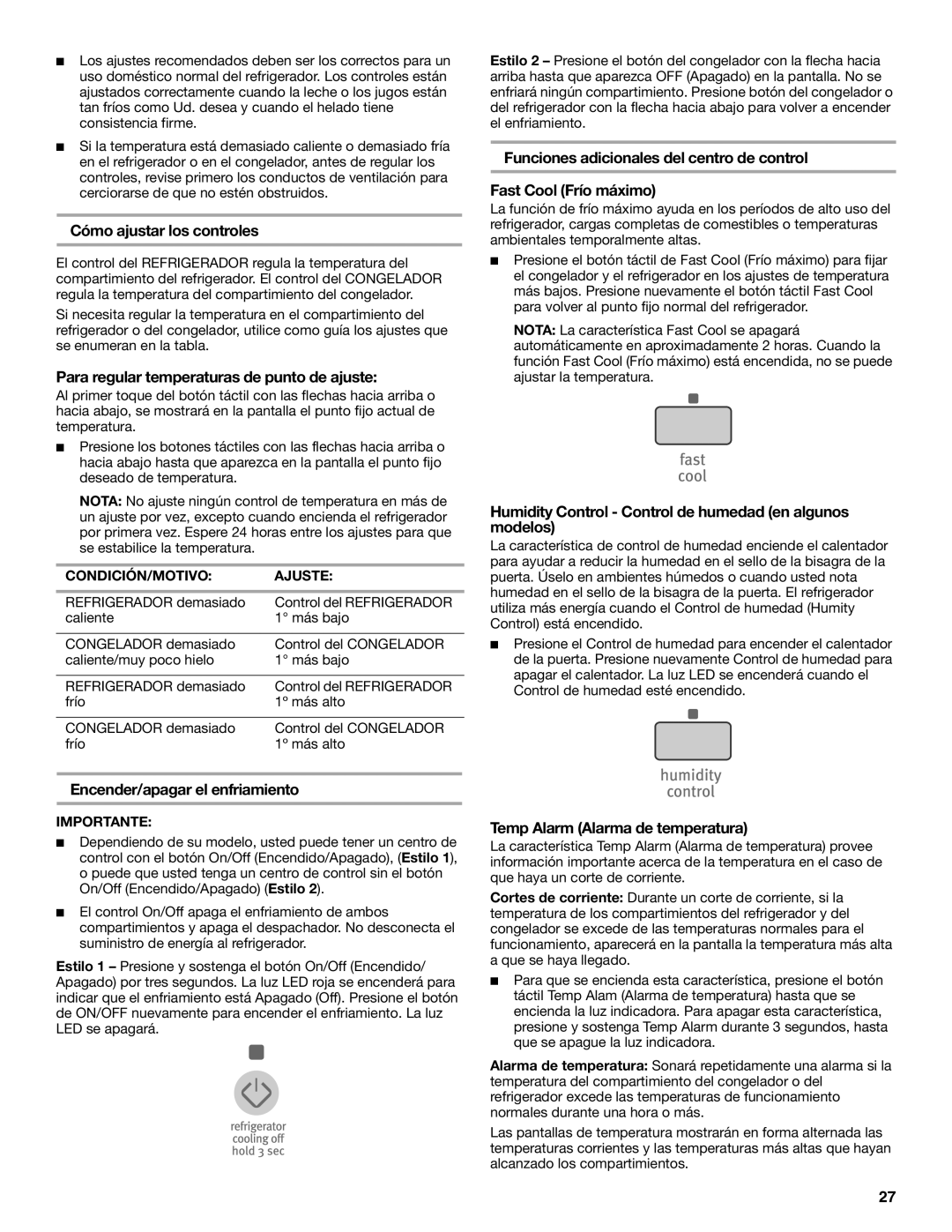 Maytag MFI2269VEM installation instructions Cómo ajustar los controles, Para regular temperaturas de punto de ajuste 