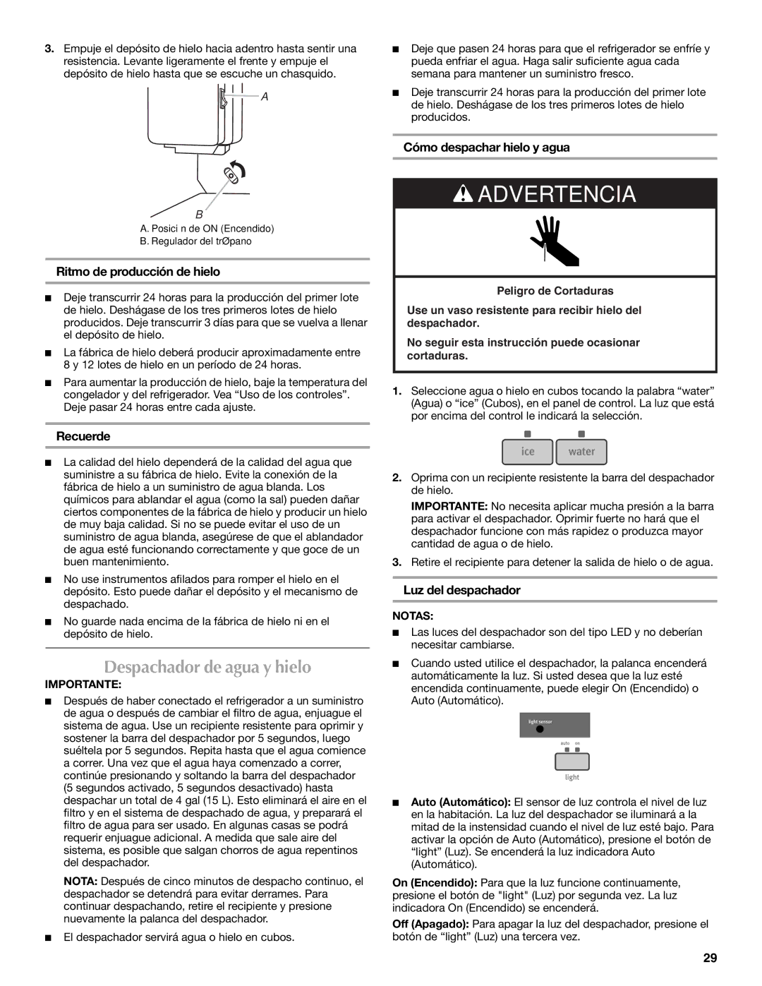 Maytag MFI2269VEM Despachador de agua y hielo, Cómo despachar hielo y agua, Ritmo de producción de hielo, Recuerde 