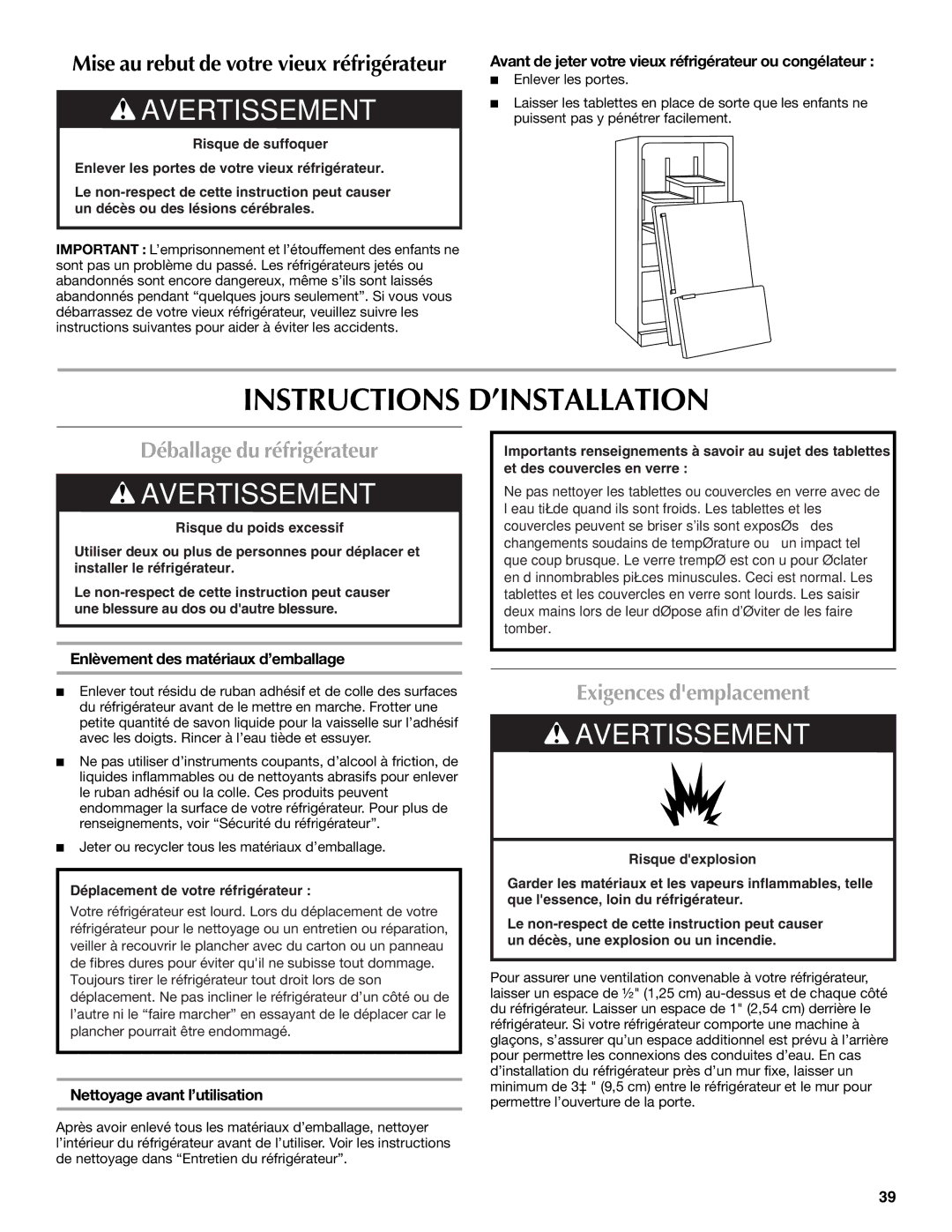 Maytag MFI2269VEM installation instructions Instructions D’INSTALLATION, Déballage du réfrigérateur, Exigences demplacement 