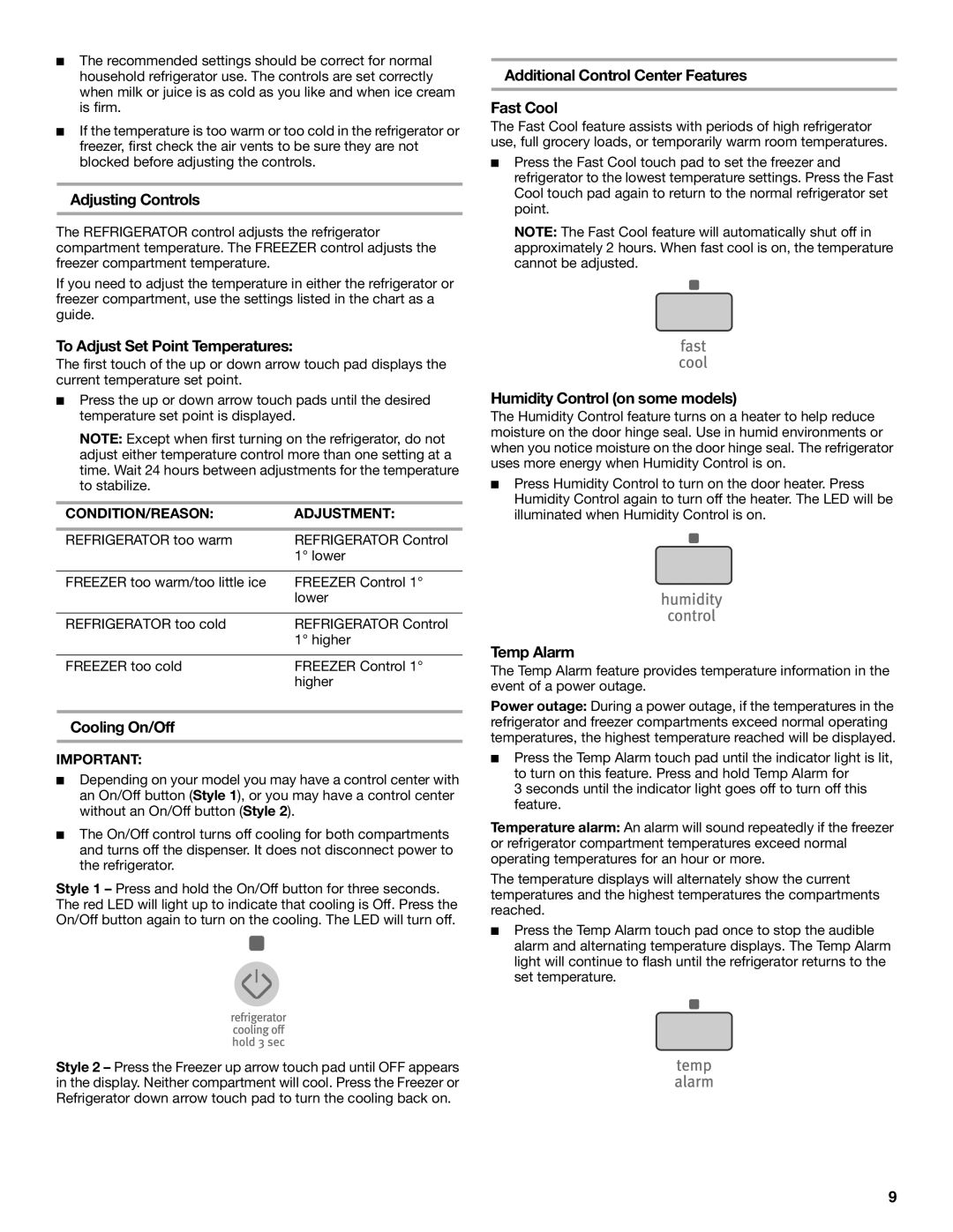 Maytag MFI2269VEM Adjusting Controls, Additional Control Center Features Fast Cool, To Adjust Set Point Temperatures 