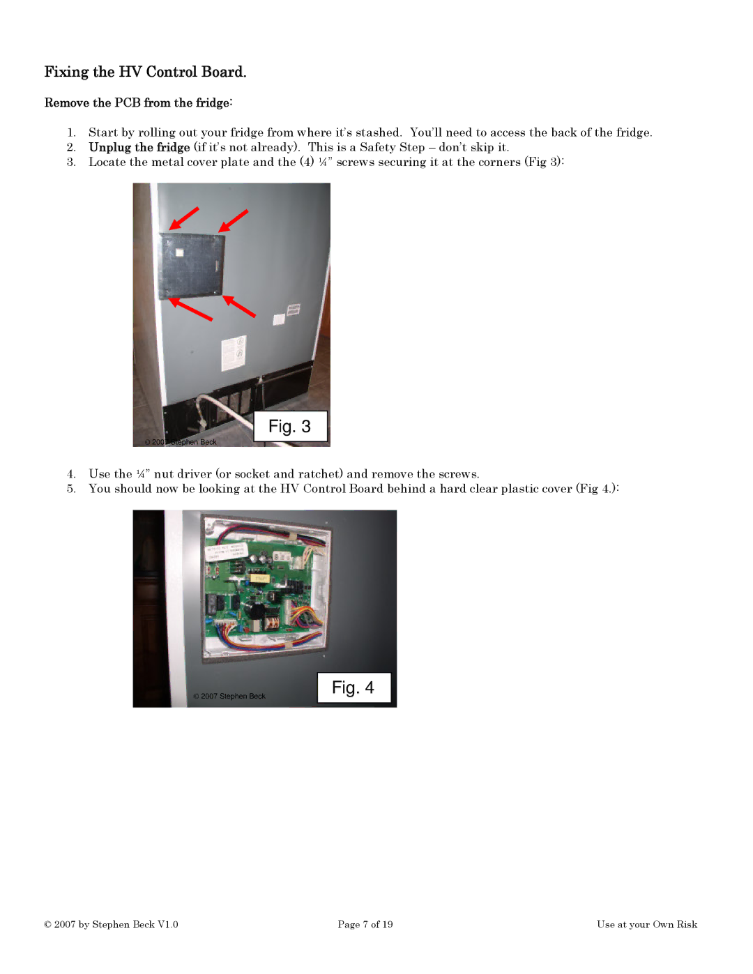 Maytag MFI2568AEW manual Fixing the HV Control Board, Remove the PCB from the fridge 