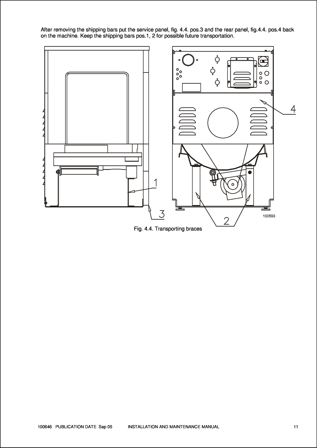 Maytag MFS 25-35 manual 4. Transporting braces, PUBLICATION DATE Sep, Installation And Maintenance Manual 