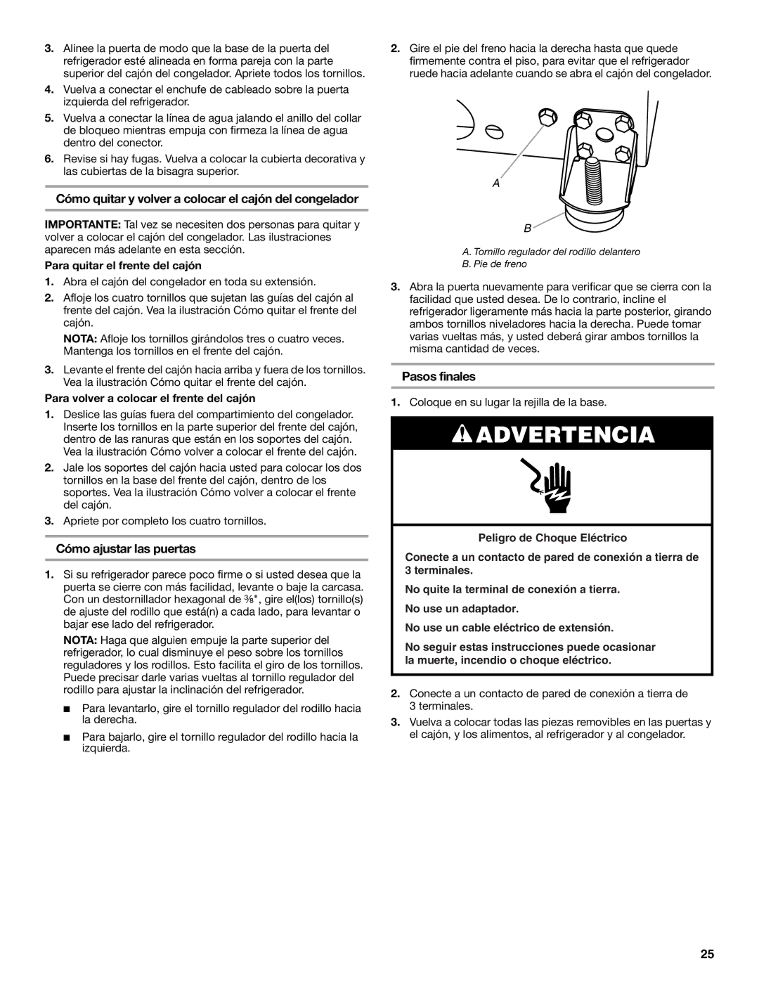 Maytag MFT2771WEM Cómo quitar y volver a colocar el cajón del congelador, Cómo ajustar las puertas, Pasos finales 