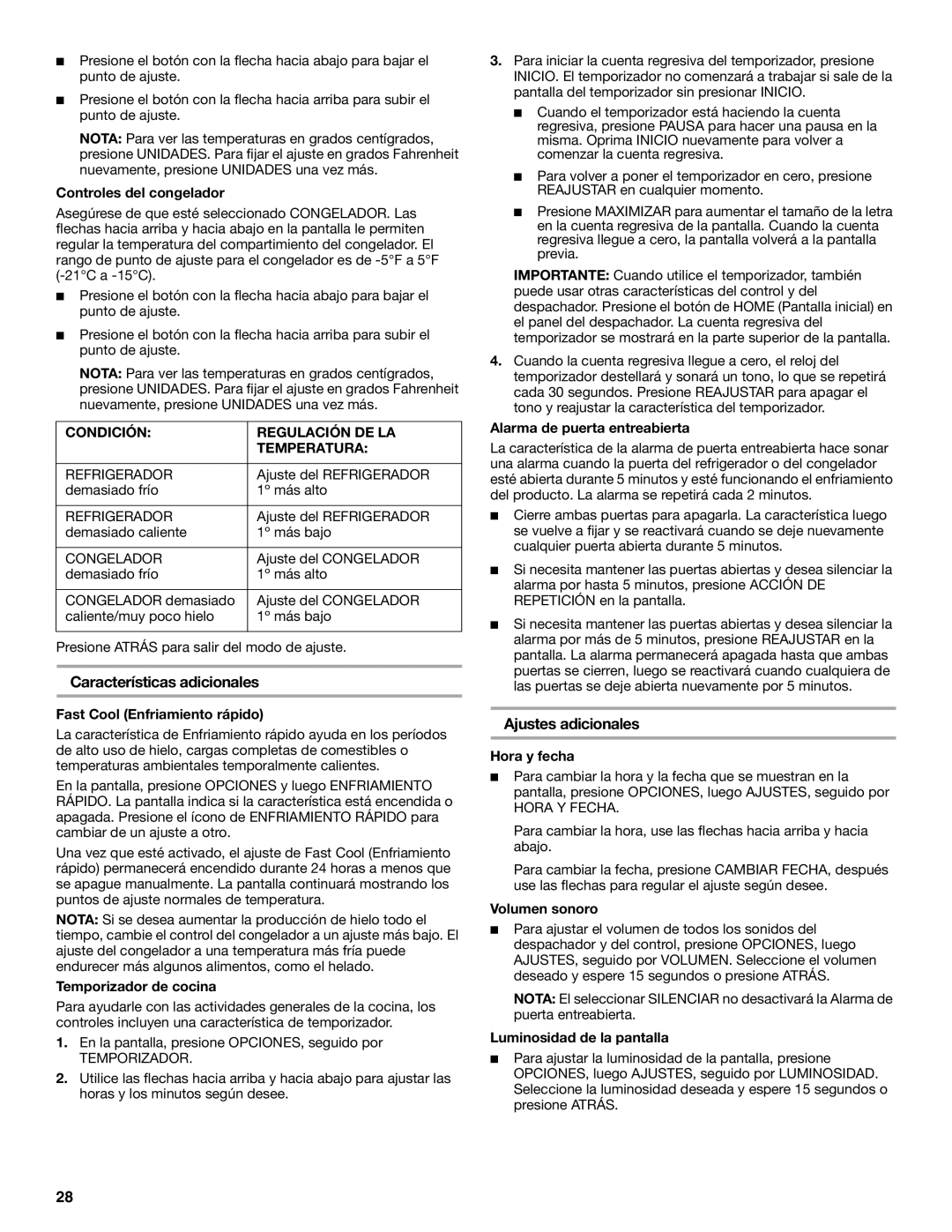 Maytag MFT2771WEM Características adicionales, Ajustes adicionales, Condición Regulación DE LA Temperatura 