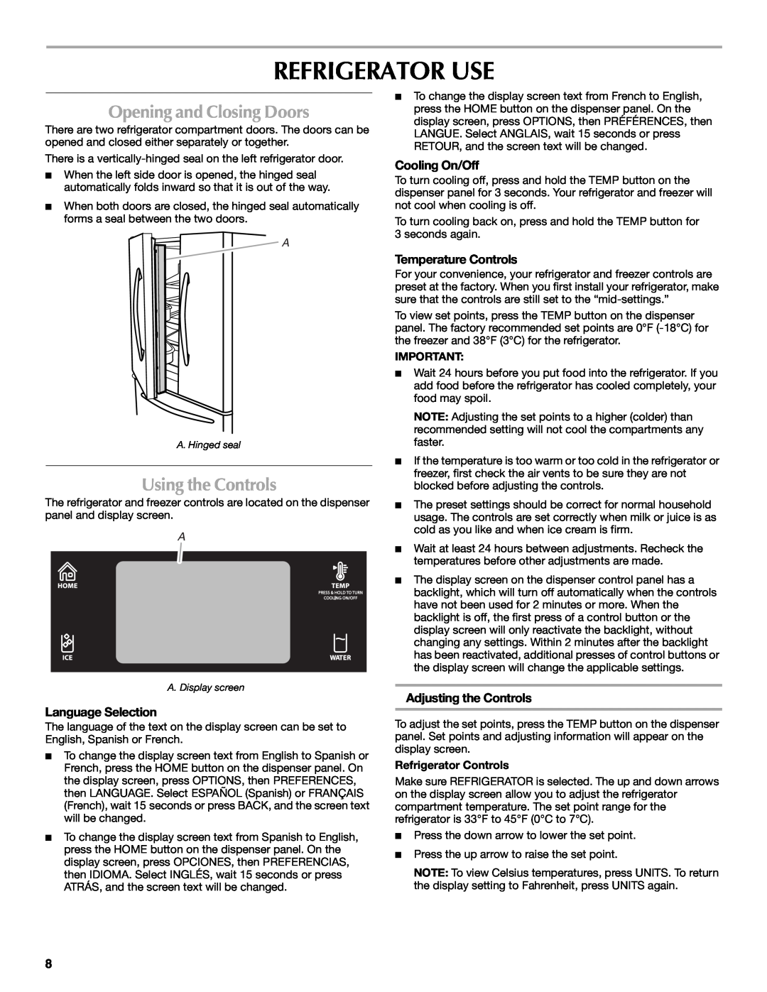 Maytag MFT2771WEM Refrigerator Use, Opening and Closing Doors, Using the Controls, Language Selection, Cooling On/Off 