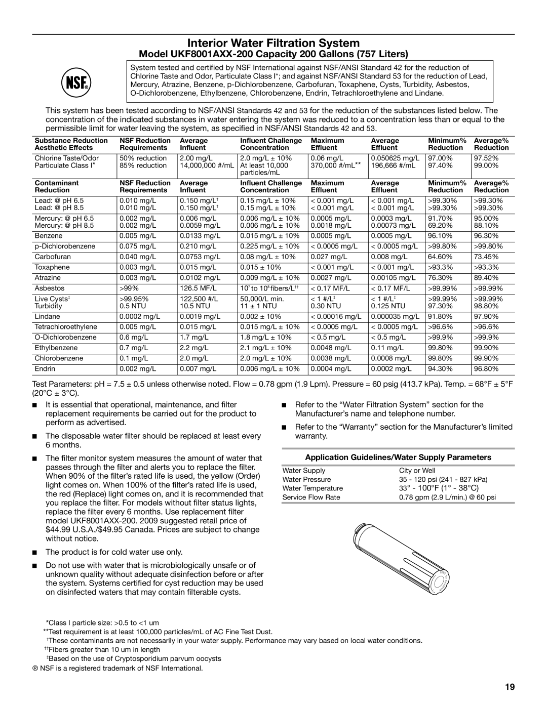 Maytag W10295064A, MFX2571XEW, W10294936A installation instructions Model UKF8001AXX-200 Capacity 200 Gallons 757 Liters 