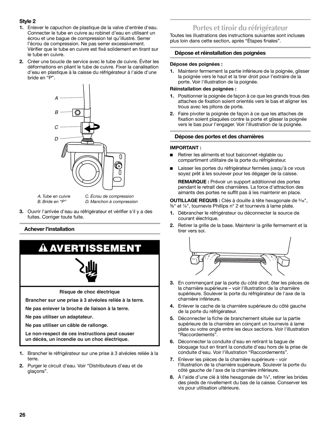 Maytag W10294936A Portes et tiroir du réfrigérateur, Achever l’installation, Dépose et réinstallation des poignées 