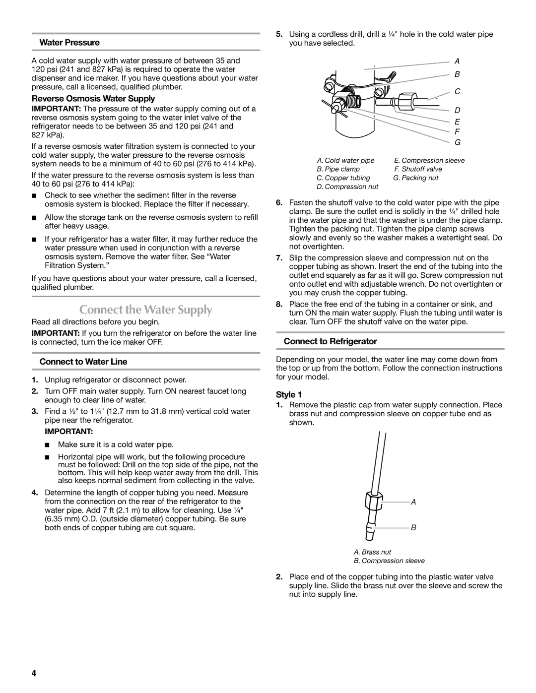 Maytag W10295064A, MFX2571XEW, W10294936A installation instructions Connect the Water Supply 