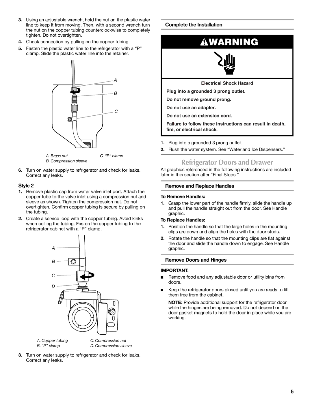 Maytag W10294936A, MFX2571XEW Refrigerator Doors and Drawer, Complete the Installation, Remove and Replace Handles 