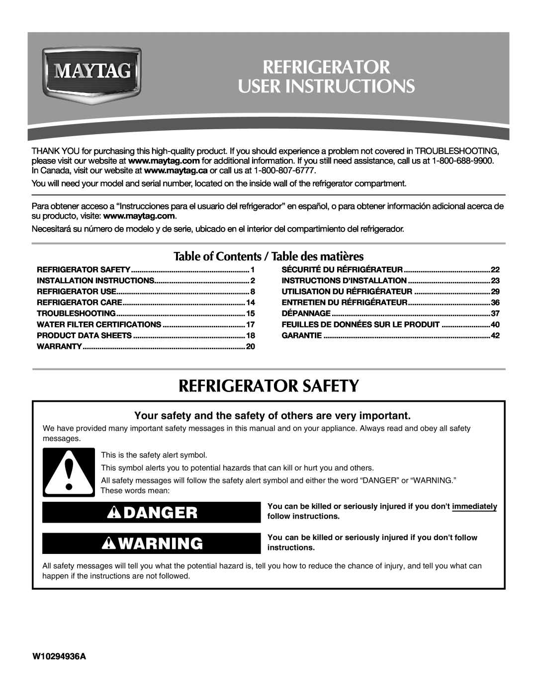 Maytag W10295064A installation instructions Refrigerator User Instructions, Refrigerator Safety, Danger, W10294936A 