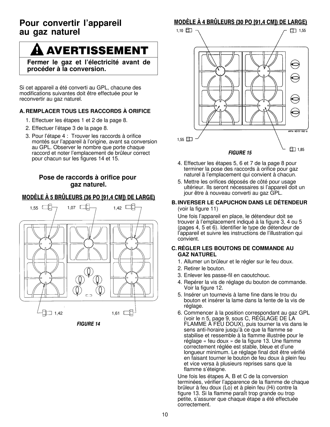 Maytag MGC5536 installation manual Pour convertir l’appareil au gaz naturel, Pose de raccords à orifice pour gaz naturel 