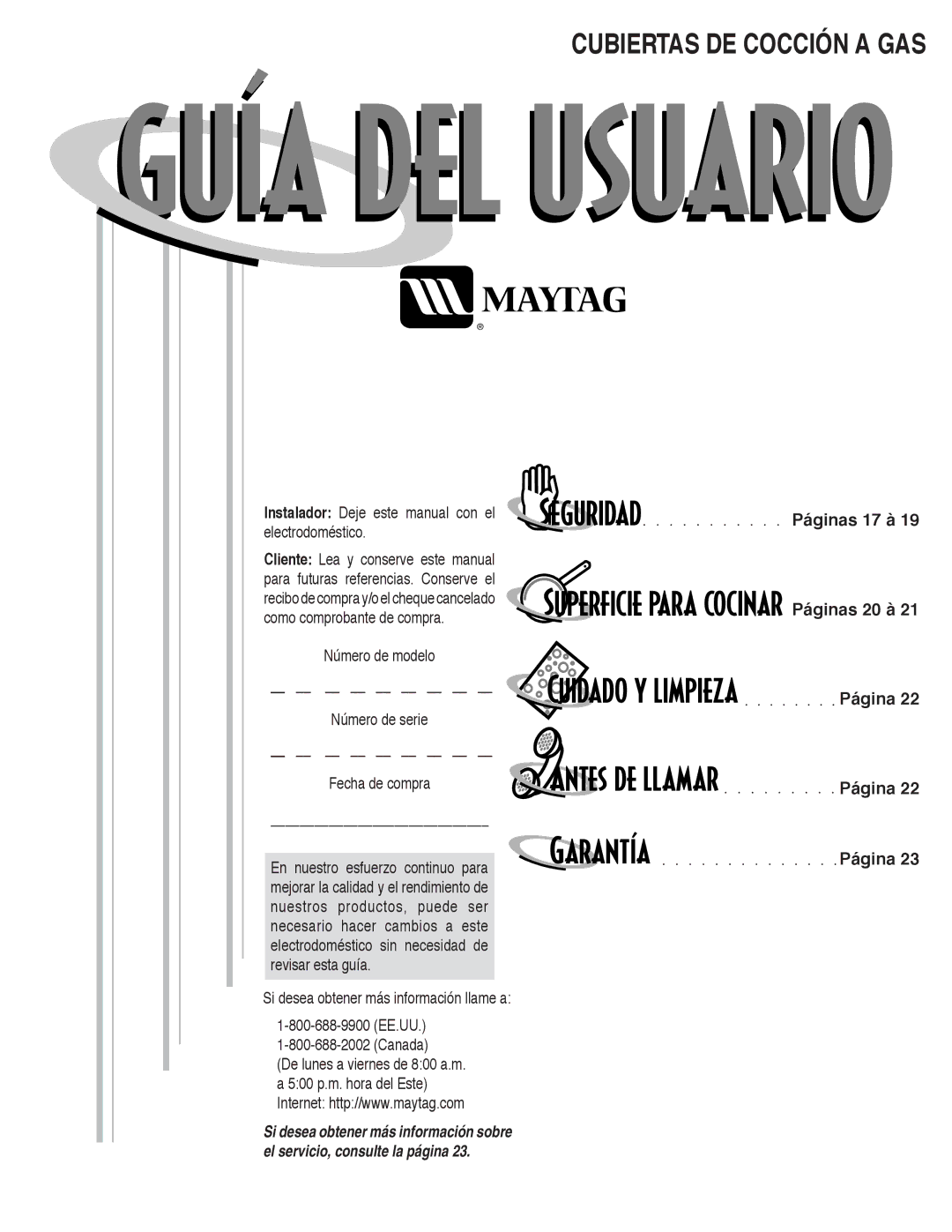 Maytag MGC5536BDW warranty Páginas 17 à Páginas 20 à, Instalador Deje este manual con el electrodoméstico 