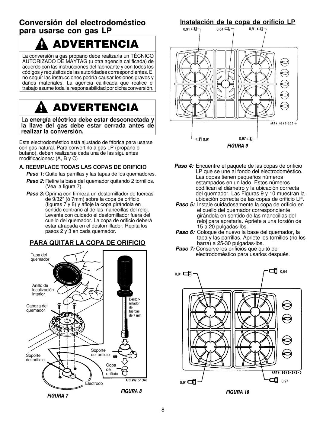 Maytag MGC6536, MGC6430 installation manual Para Quitar LA Copa DE Orificio, Instalación de la copa de orificio LP 