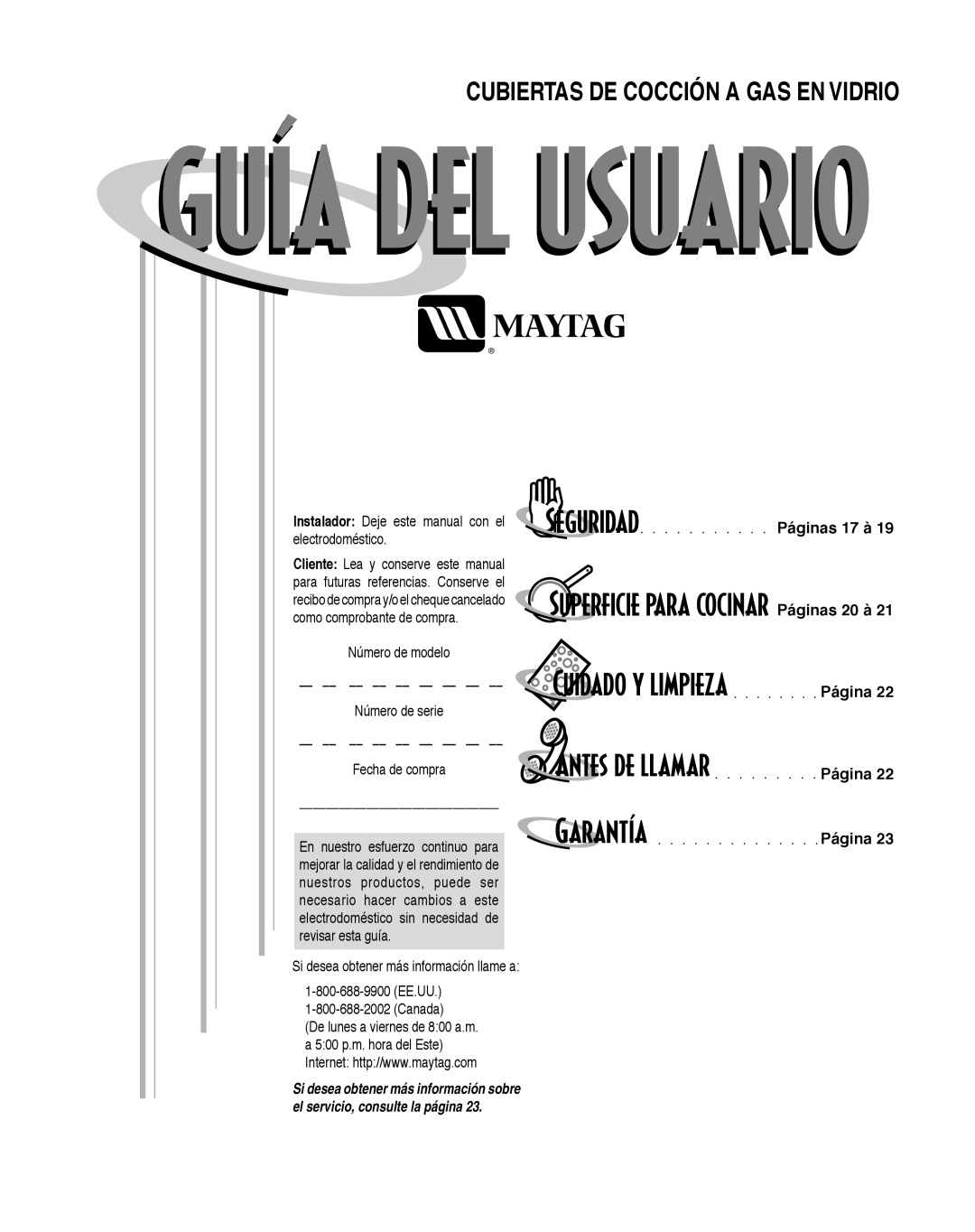 Maytag MGC6536BDW Instalador Deje este manual con el electrodoméstico, Número de modelo Número de serie, Fecha de compra 