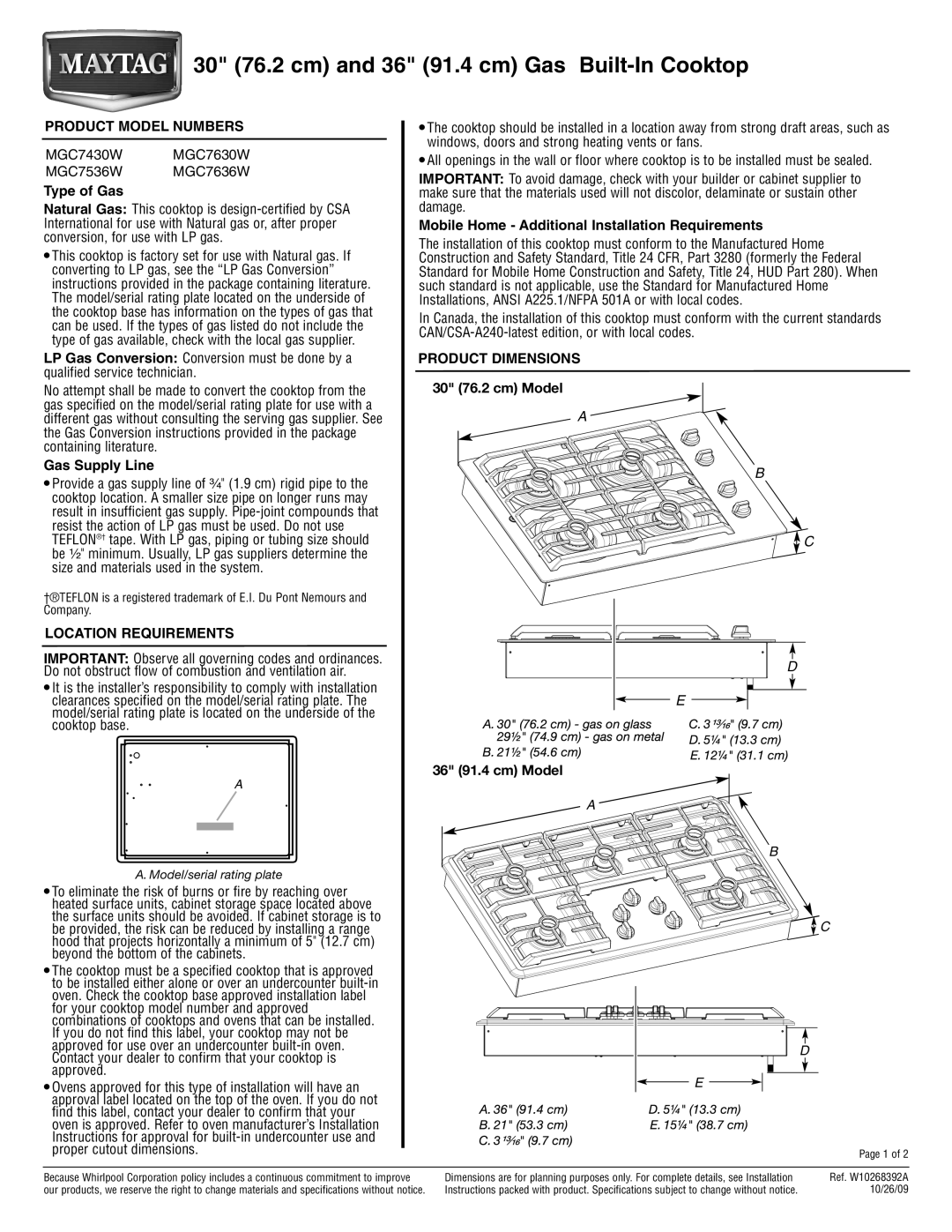 Maytag MGC7430W, MGC7636W dimensions Product Model Numbers, Product Dimensions, 30 76.2 cm Model, Location Requirements 