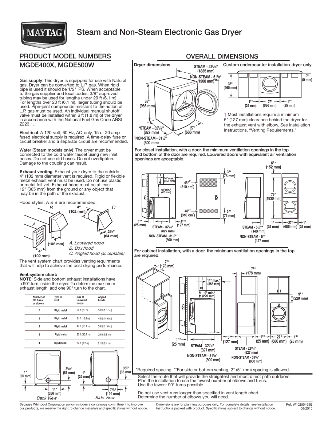 Maytag dimensions Steam and Non-Steam Electronic Gas Dryer, Product Model Numbers MGDE400X, MGDE500W, Louvered hood 