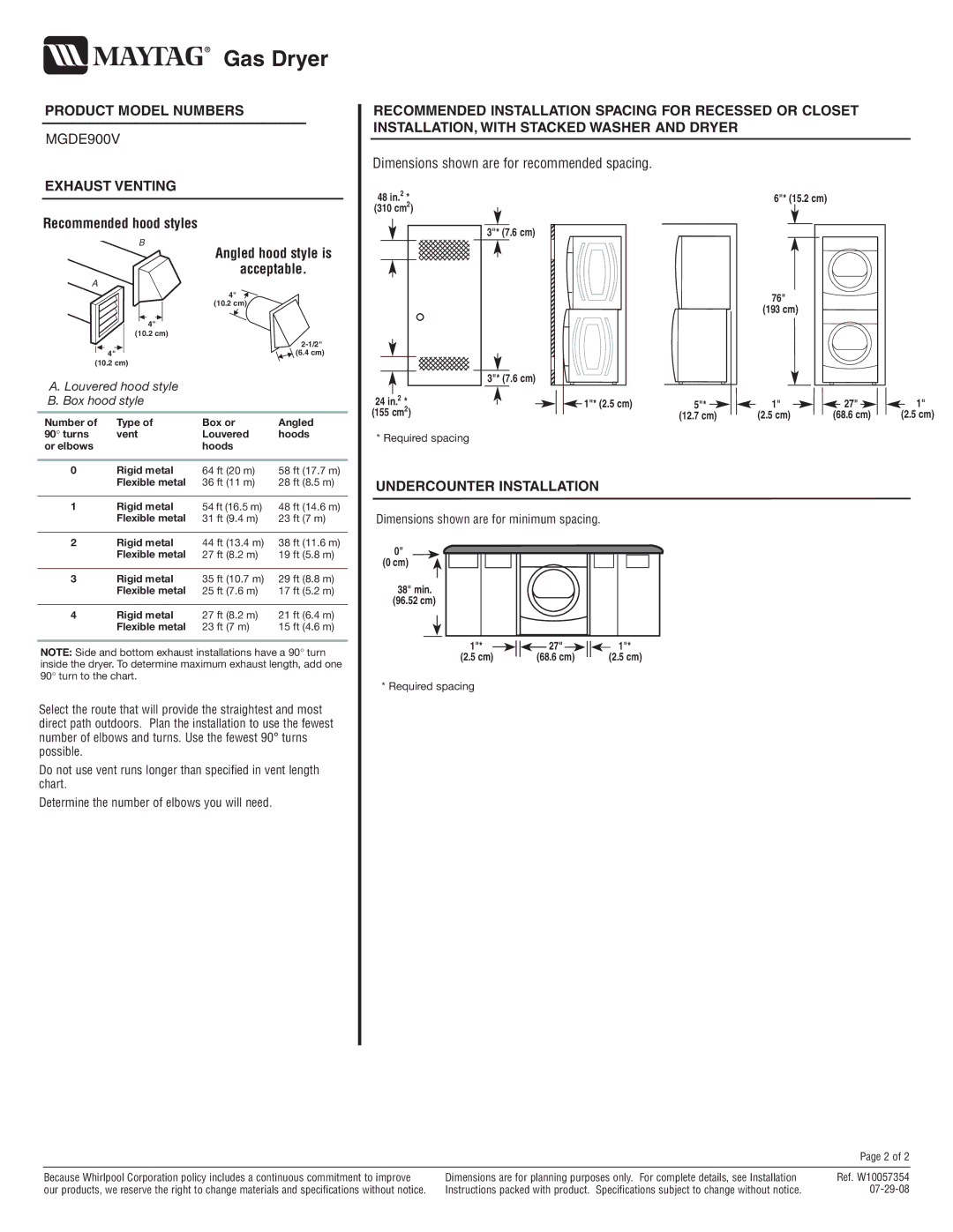 Maytag MGDE900V dimensions Recommended hood styles Angled hood style is Acceptable, Undercounter Installation 