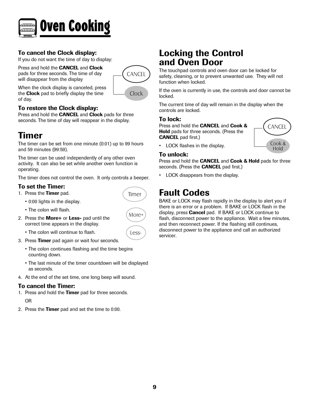 Maytag MGR5775QDW manual Timer, Locking the Control Oven Door, Fault Codes 