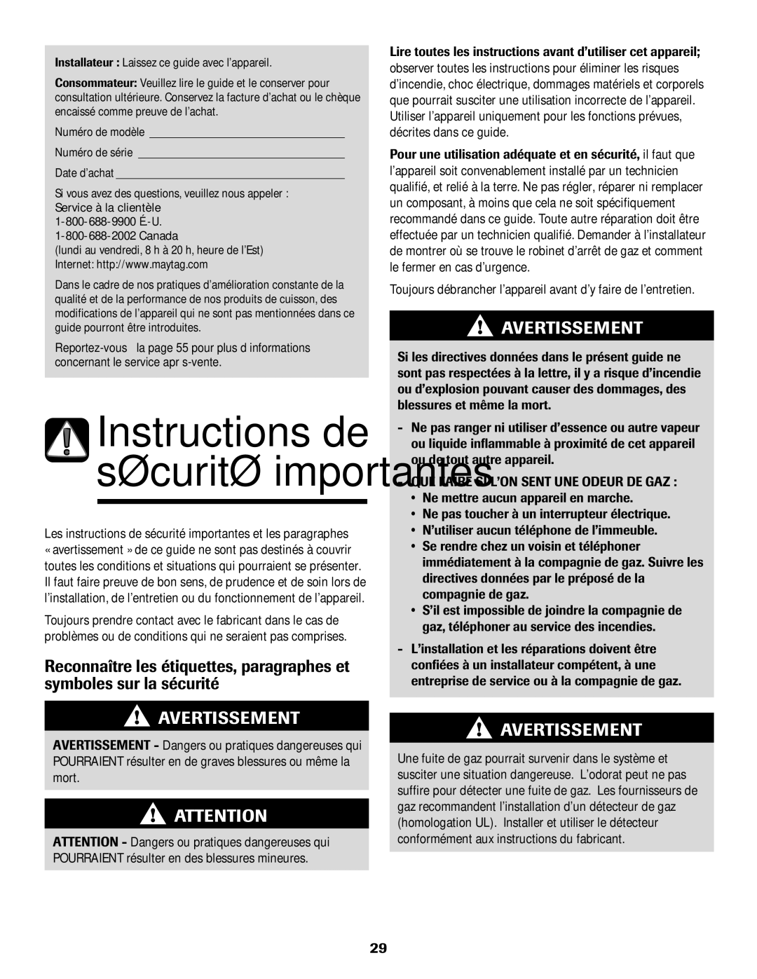 Maytag MGR5775QDW manual Instructions de sécurité importantes, Les instructions de sécurité importantes et les paragraphes 