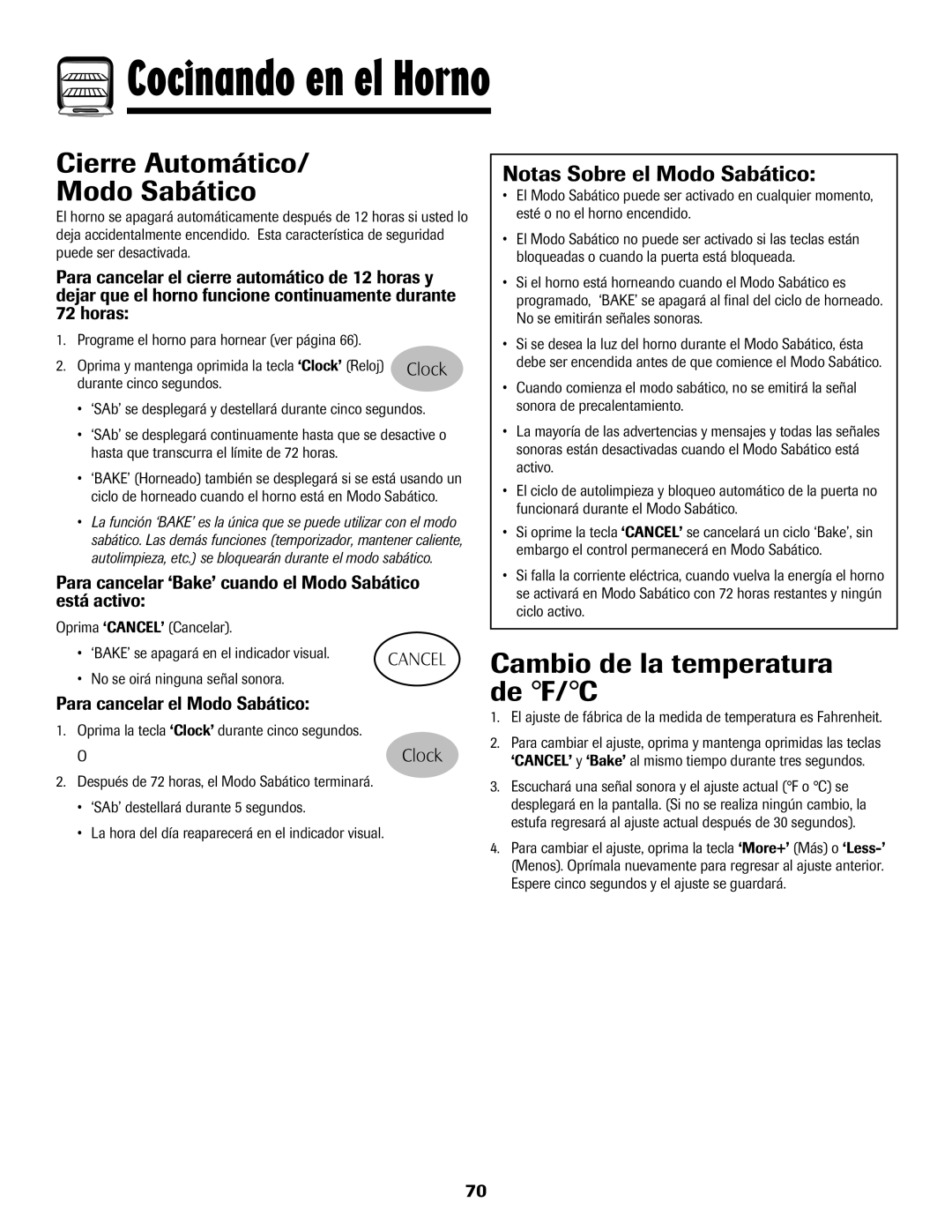 Maytag MGR5775QDW manual Cierre Automático Modo Sabático, Cambio de la temperatura de F/C, Notas Sobre el Modo Sabático 