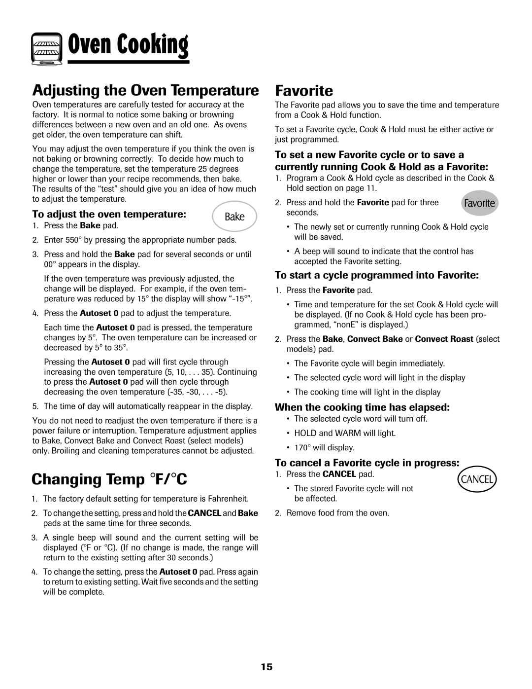 Maytag MGR5875QDW important safety instructions Adjusting the Oven Temperature, Changing Temp F/C, Favorite 