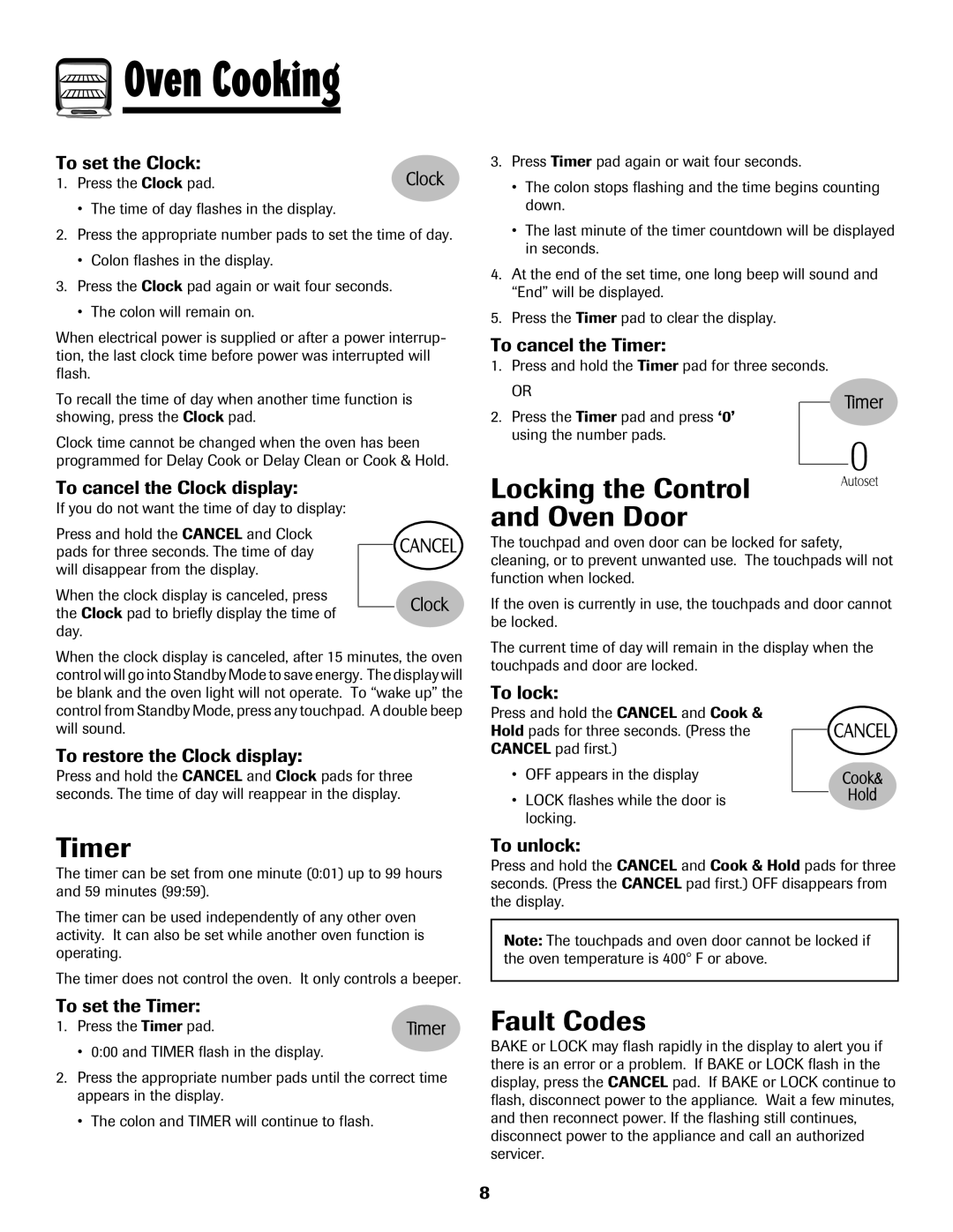 Maytag MGR5875QDW important safety instructions Timer, Locking the Control Oven Door, Fault Codes 