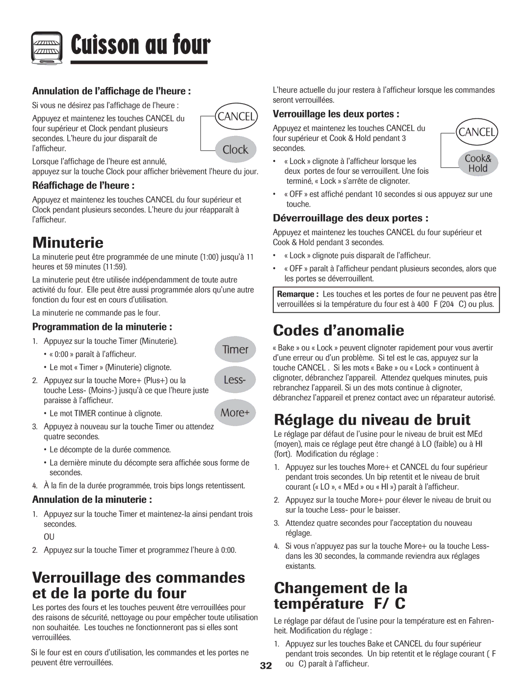 Maytag MGR6751BDW manual Minuterie, Codes d’anomalie, Réglage du niveau de bruit, Changement de la température F/C 