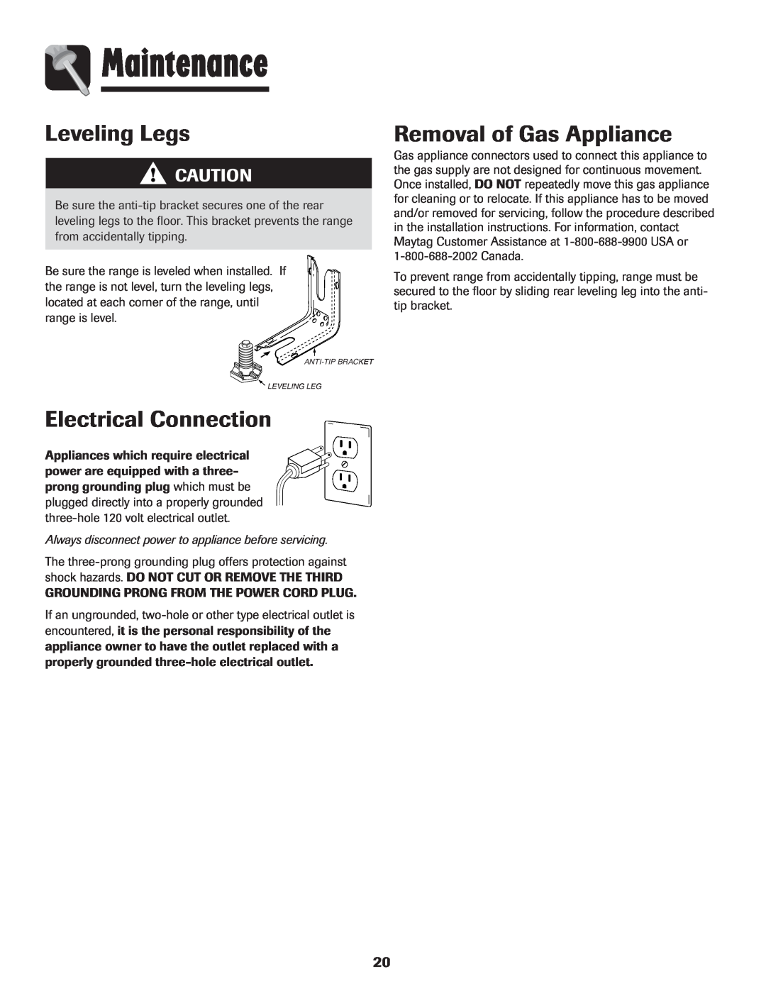 Maytag MGR6751BDW manual Leveling Legs, Electrical Connection, Removal of Gas Appliance, Maintenance 