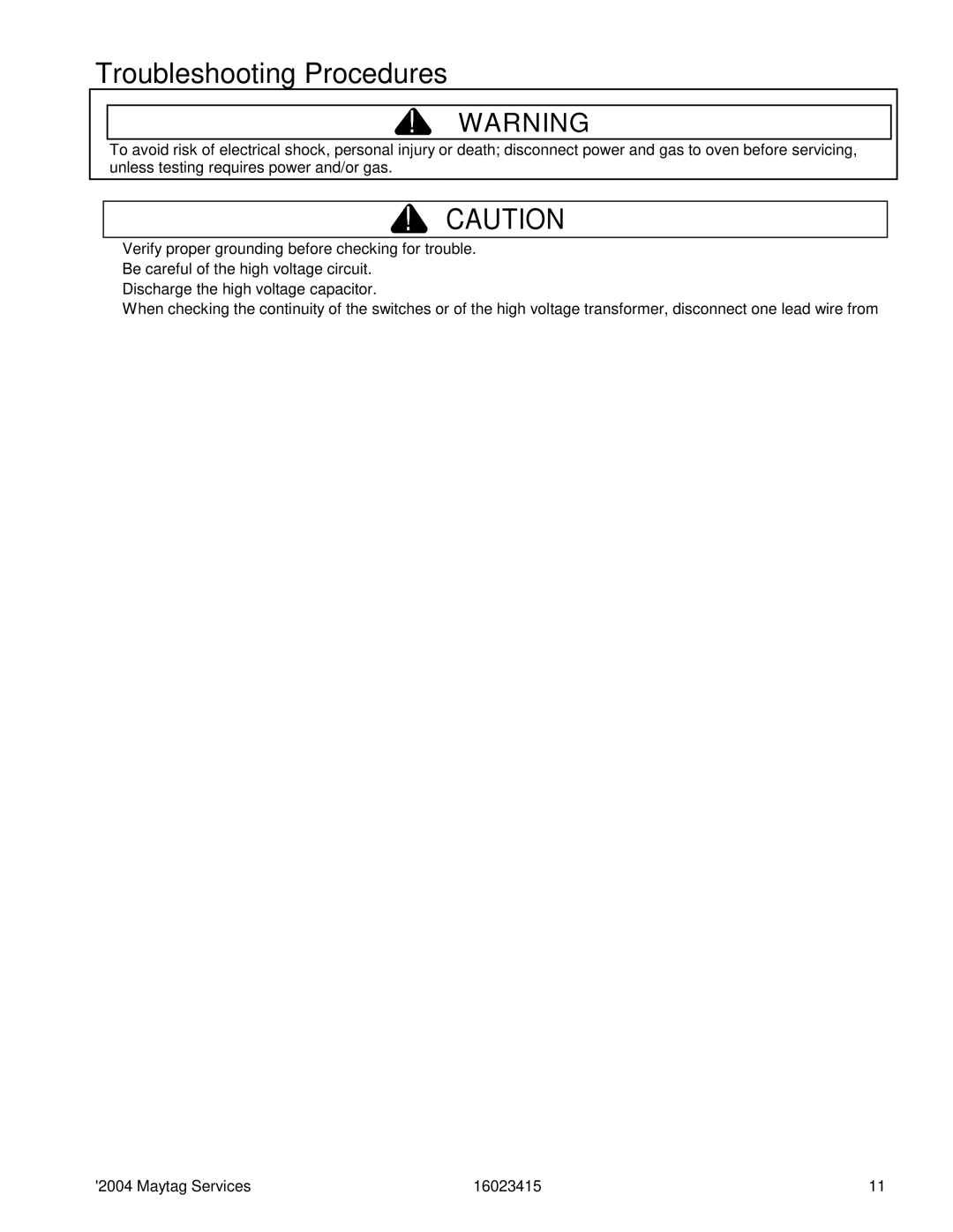 Maytag MGR6775ADB/Q/S/W, MGR6875ADB/Q/S/W manual Troubleshooting Procedures 