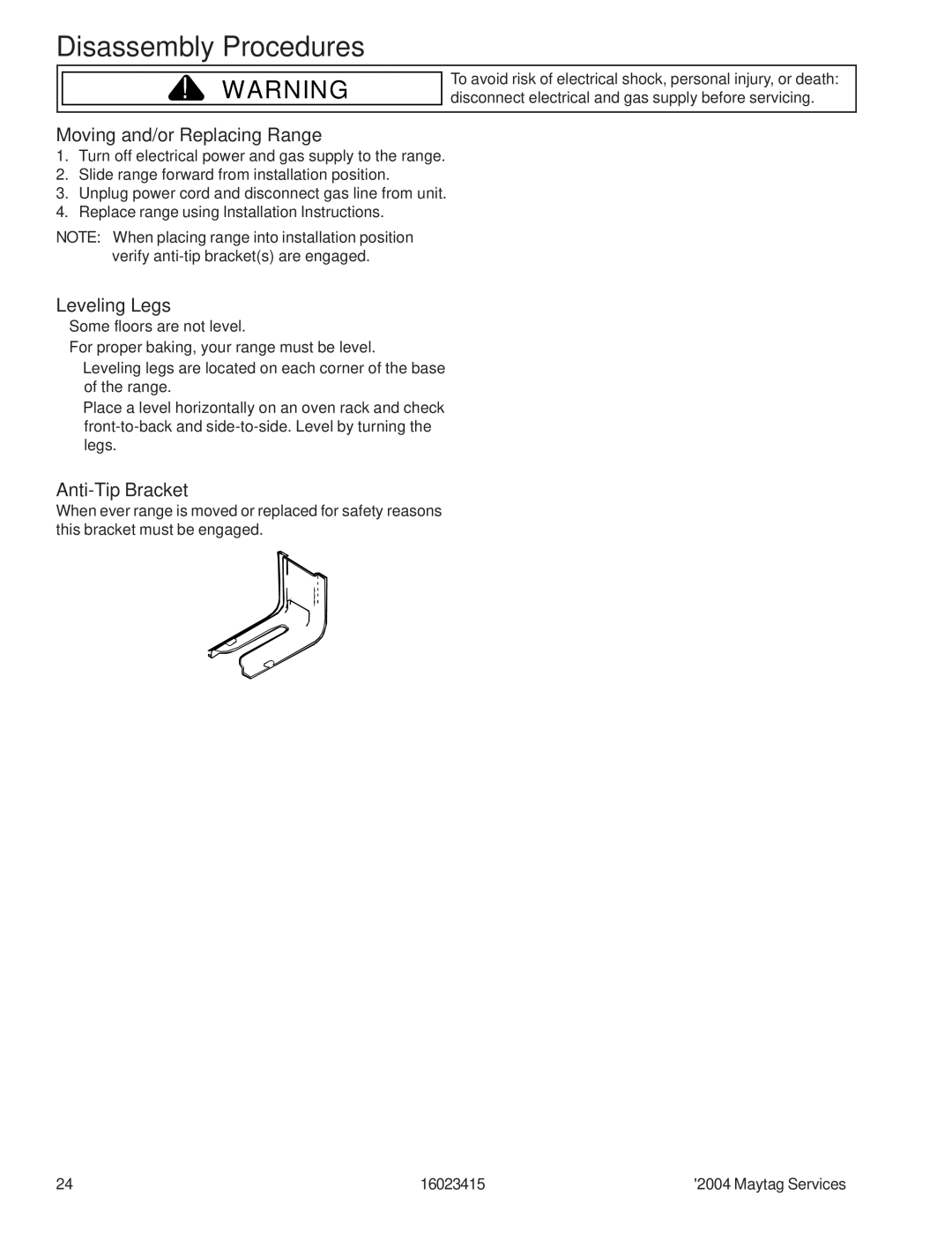 Maytag MGR6875ADB/Q/S/W manual Moving and/or Replacing Range, Leveling Legs, Anti-Tip Bracket, Top Burner Maintop Removal 