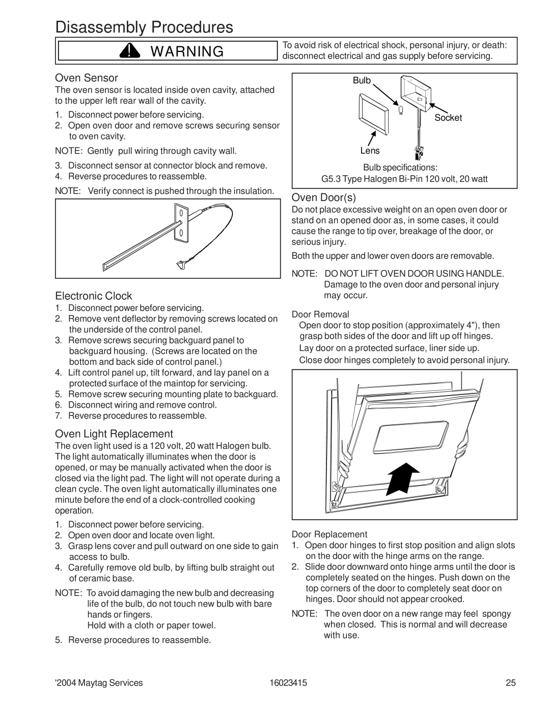 Maytag MGR6775ADB/Q/S/W, MGR6875ADB/Q/S/W manual Oven Sensor, Electronic Clock, Oven Light Replacement, Oven Doors 