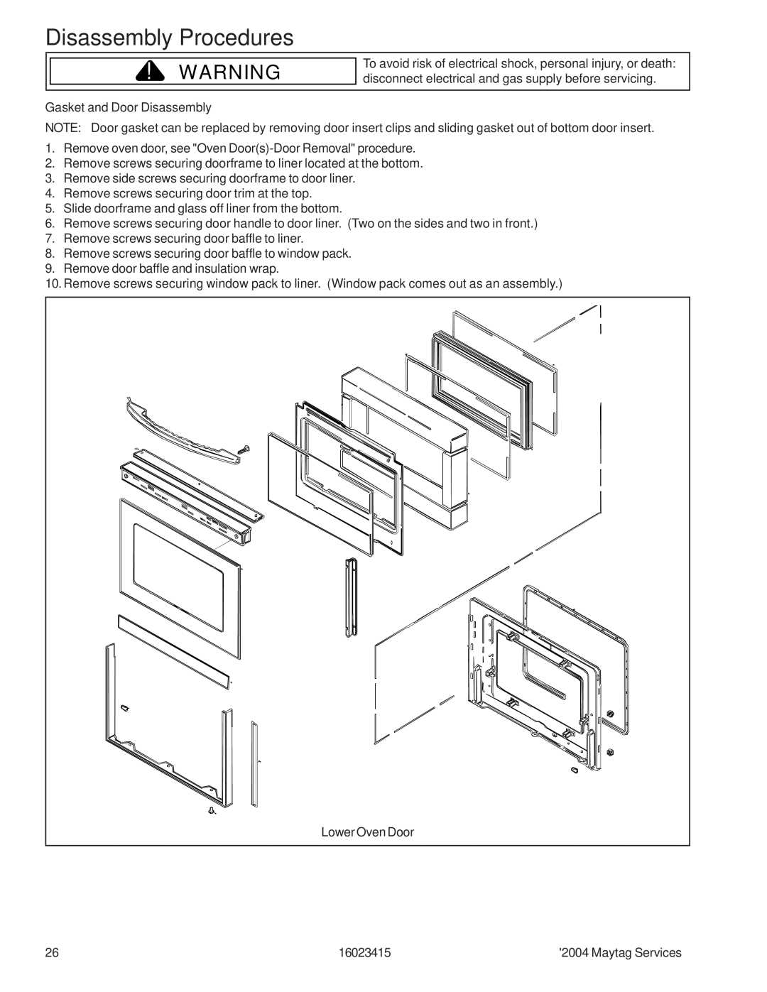 Maytag MGR6875ADB/Q/S/W, MGR6775ADB/Q/S/W manual Gasket and Door Disassembly 