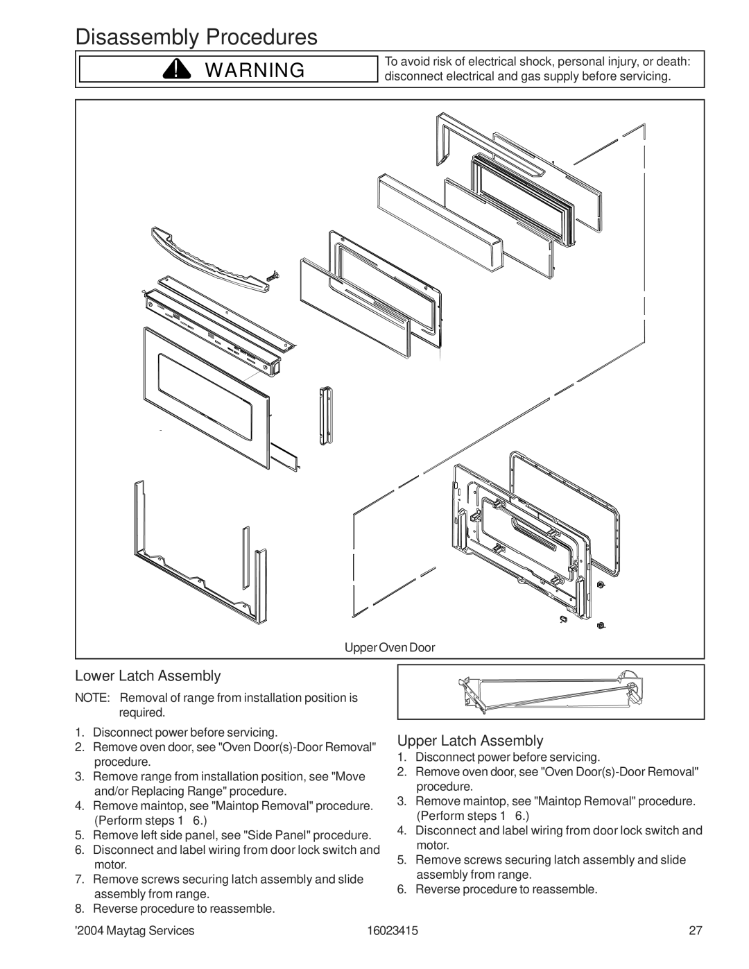 Maytag MGR6775ADB/Q/S/W, MGR6875ADB/Q/S/W manual Lower Latch Assembly, Upper Latch Assembly 