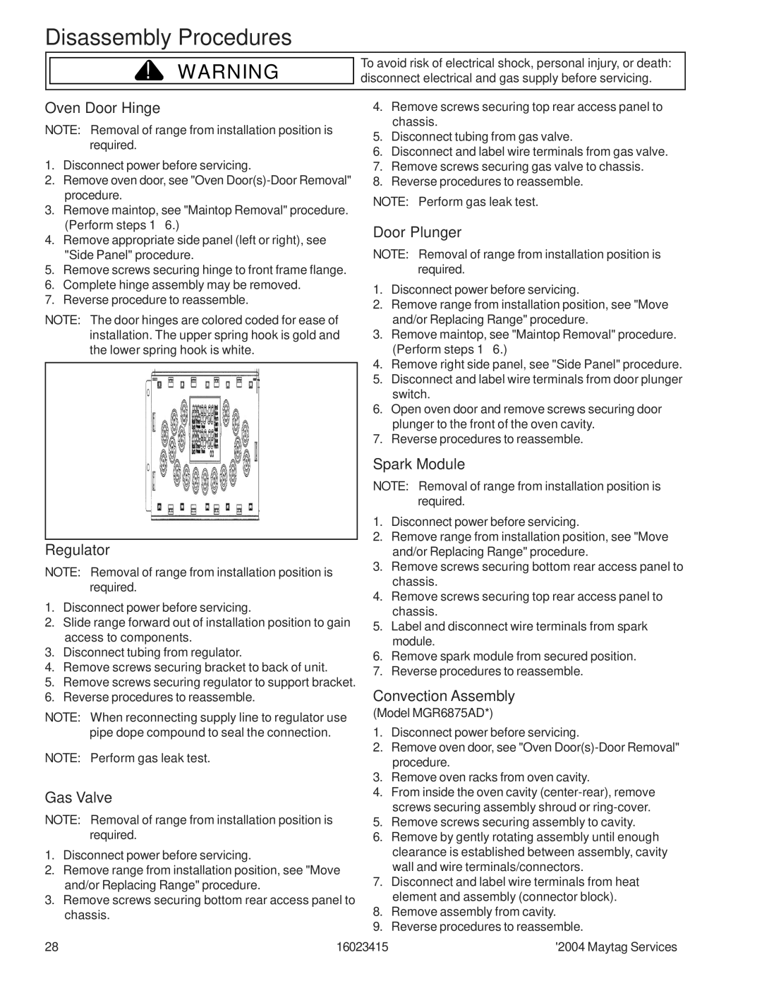 Maytag MGR6875ADB/Q/S/W manual Oven Door Hinge, Regulator, Gas Valve, Door Plunger, Spark Module, Convection Assembly 