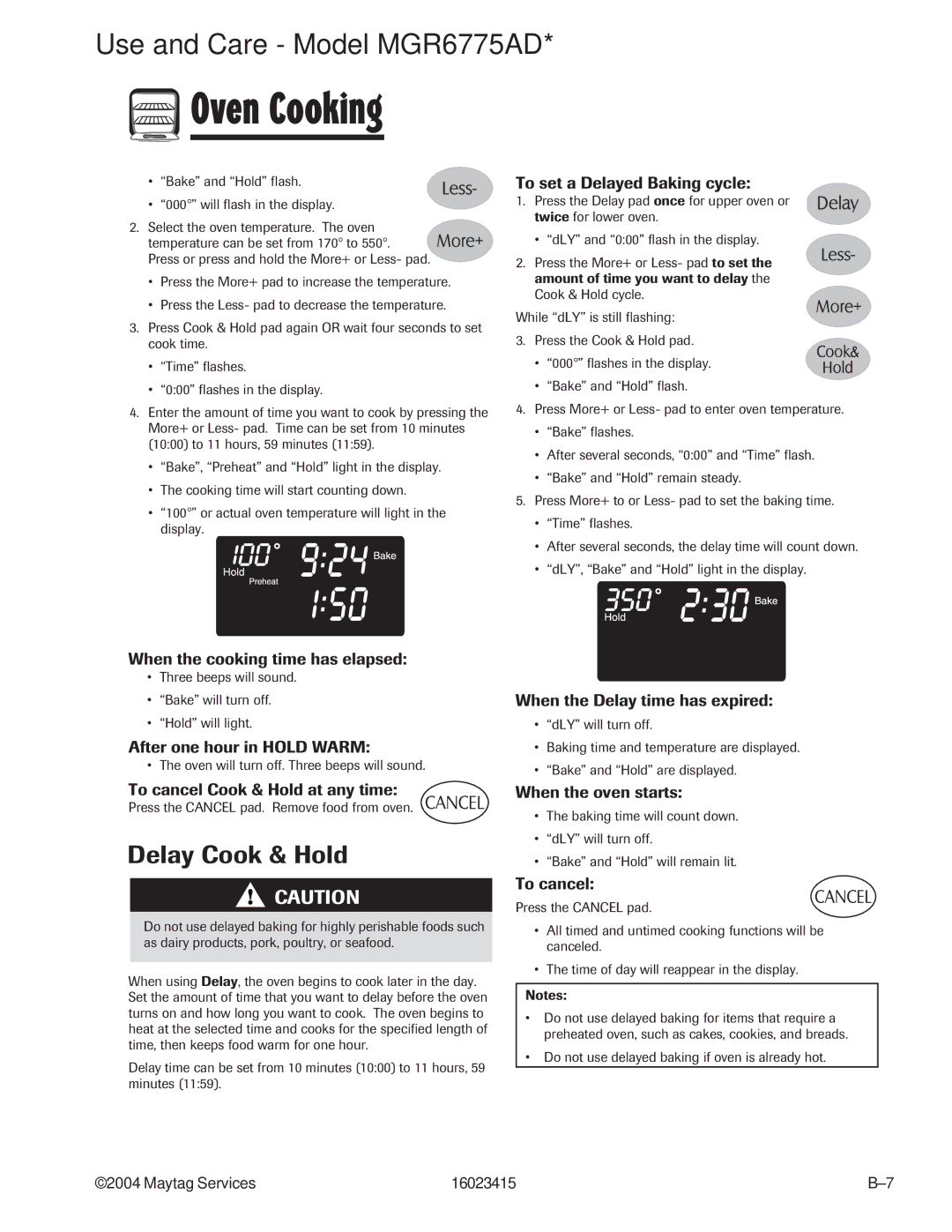 Maytag MGR6775ADB/Q/S/W, MGR6875ADB/Q/S/W manual Delay Cook & Hold 
