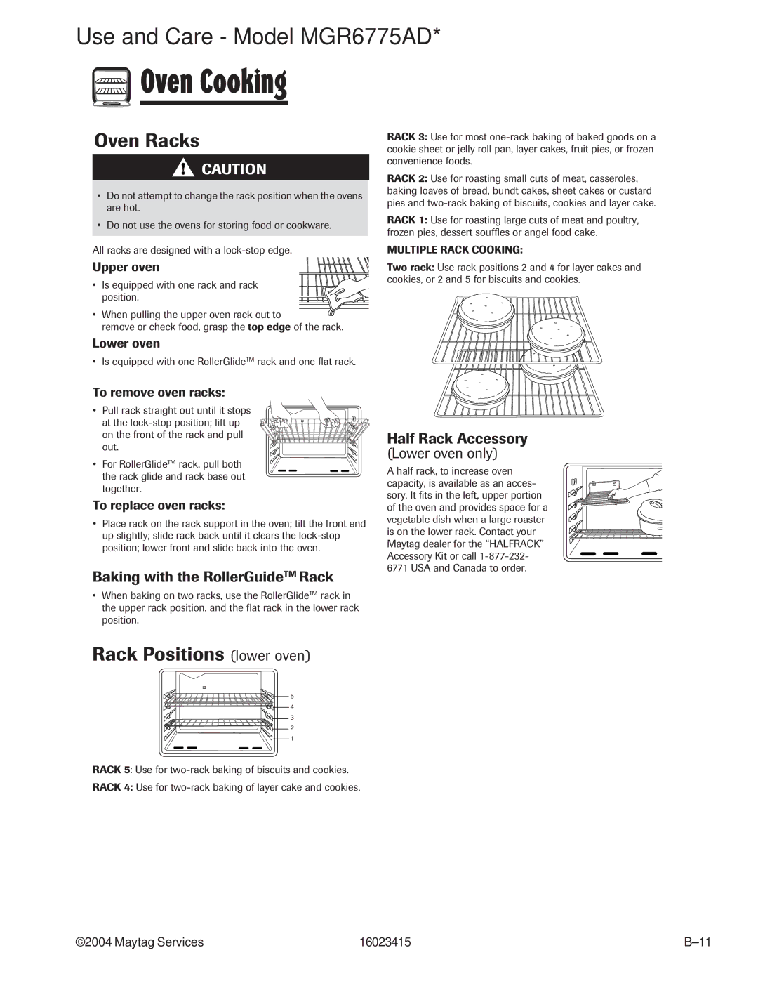 Maytag MGR6775ADB/Q/S/W, MGR6875ADB/Q/S/W manual Upper oven, Lower oven, To remove oven racks, To replace oven racks 