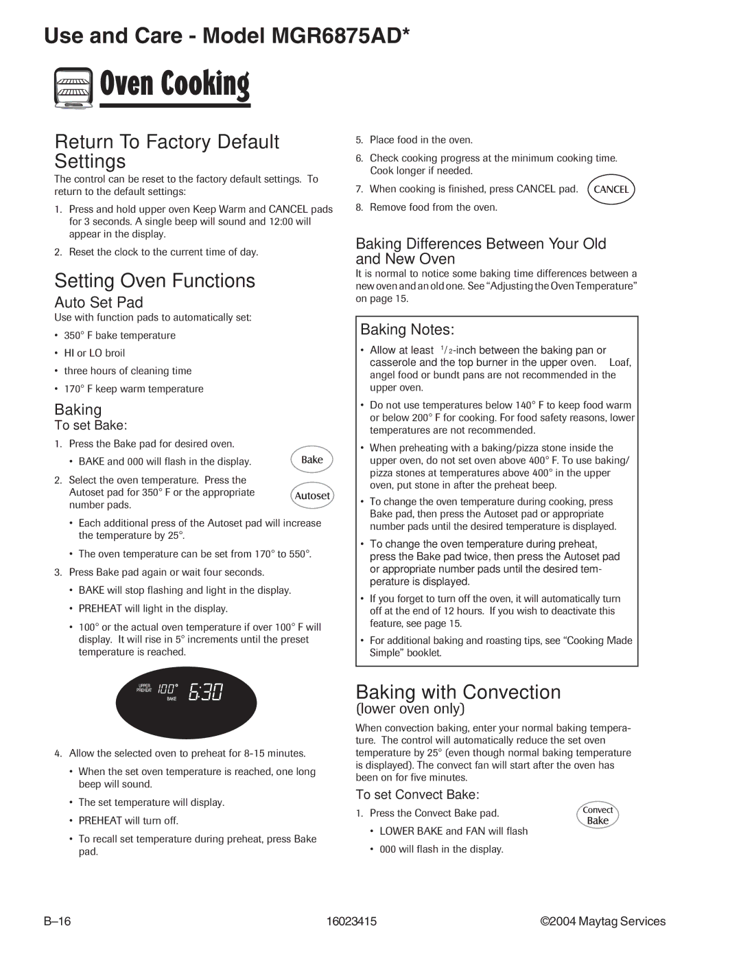 Maytag MGR6875ADB/Q/S/W, MGR6775ADB/Q/S/W manual Setting Oven Functions, Baking with Convection, To set Convect Bake 