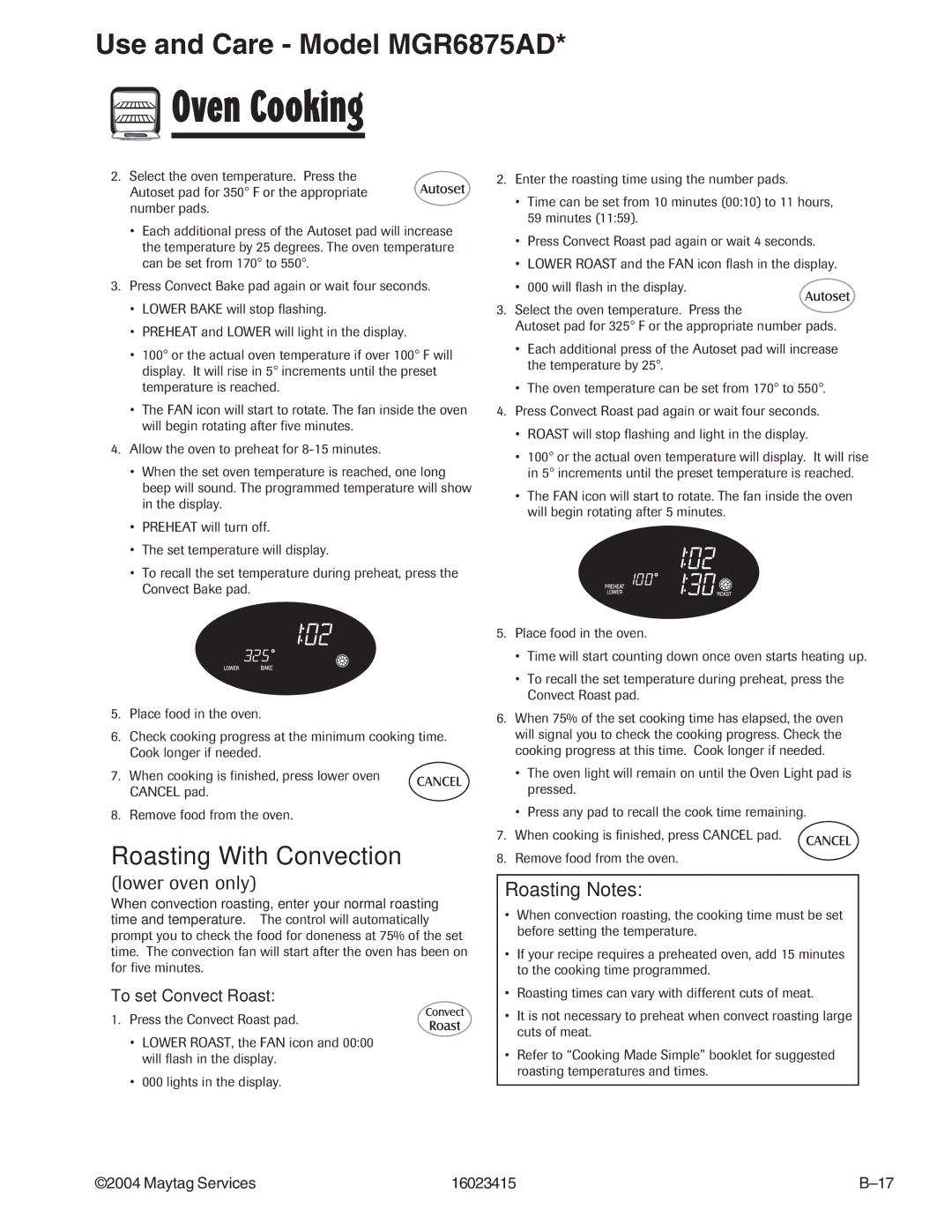 Maytag MGR6775ADB/Q/S/W, MGR6875ADB/Q/S/W manual Roasting With Convection, To set Convect Roast 
