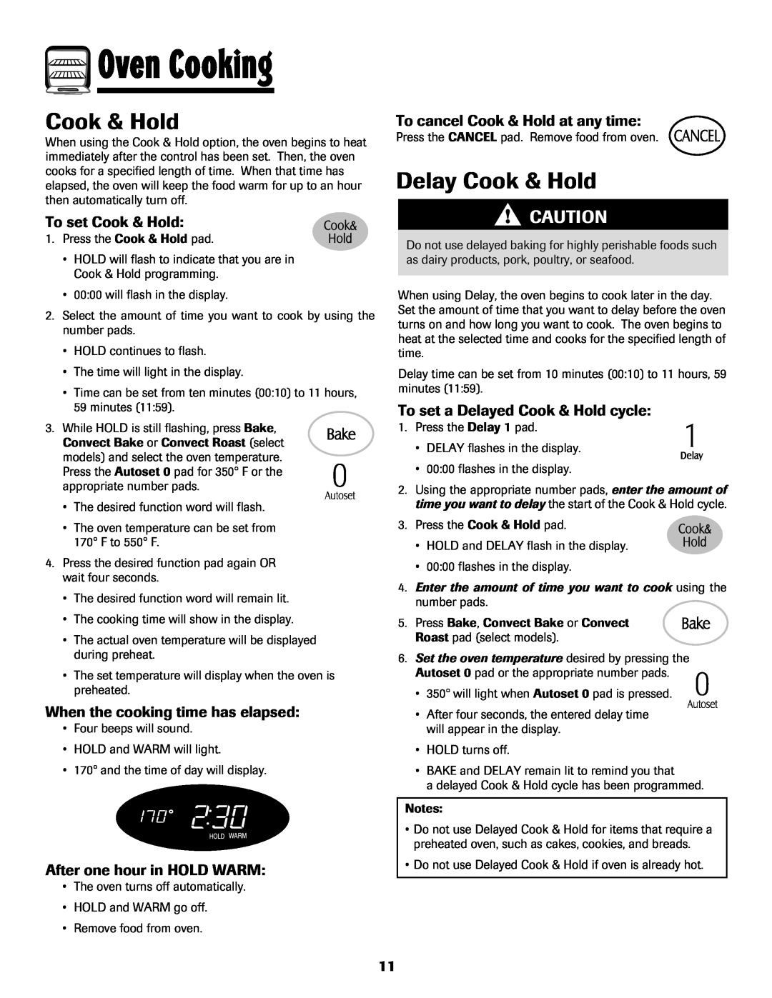 Maytag MGS5875BDW Delay Cook & Hold, To set Cook & Hold, When the cooking time has elapsed, Oven Cooking 