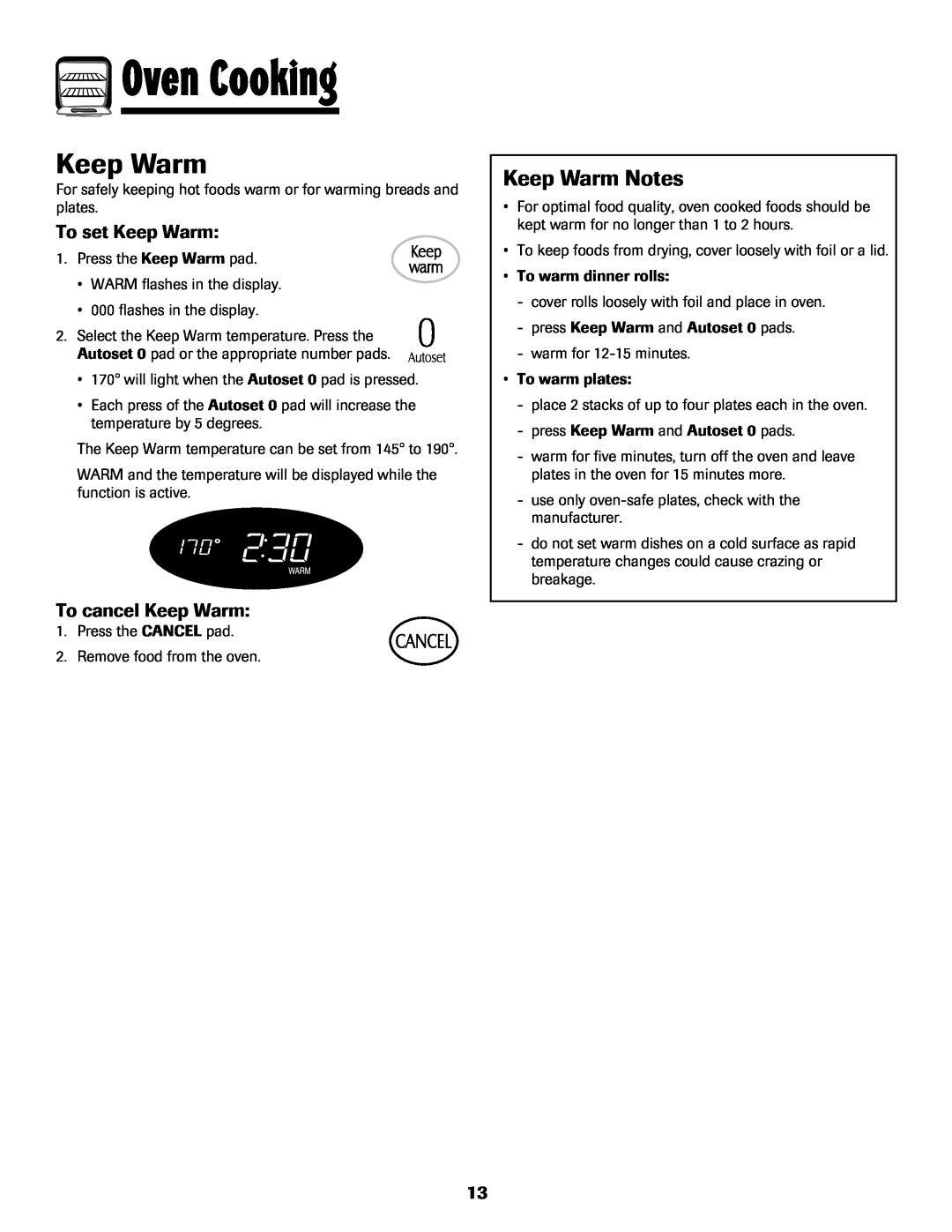 Maytag MGS5875BDW important safety instructions Keep Warm Notes, To set Keep Warm, To cancel Keep Warm, Oven Cooking 